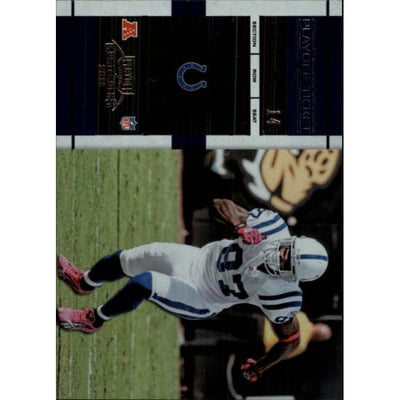 2011 Playoff Contenders Playoff Ticket #32 Reggie Wayne