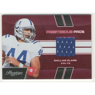 2011 Prestige Prestigious Pros Materials Red #13 Dallas Clark/250