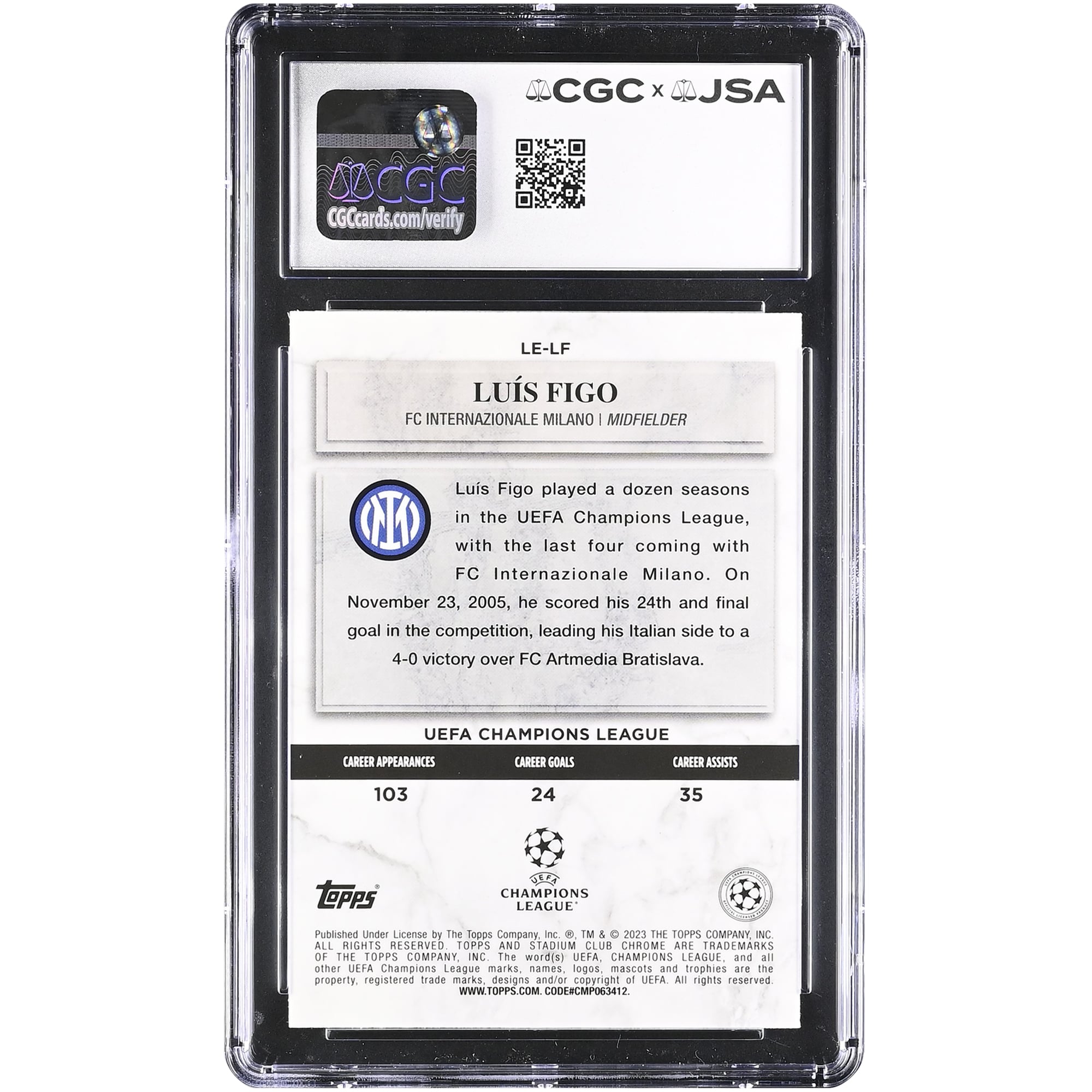 Luis Figo Inter Milan Autographed 2022-23 Topps Stadium Club Chrome UEFA Legends of Europe #LE-LF CGC Authenticated Auto 10 Card