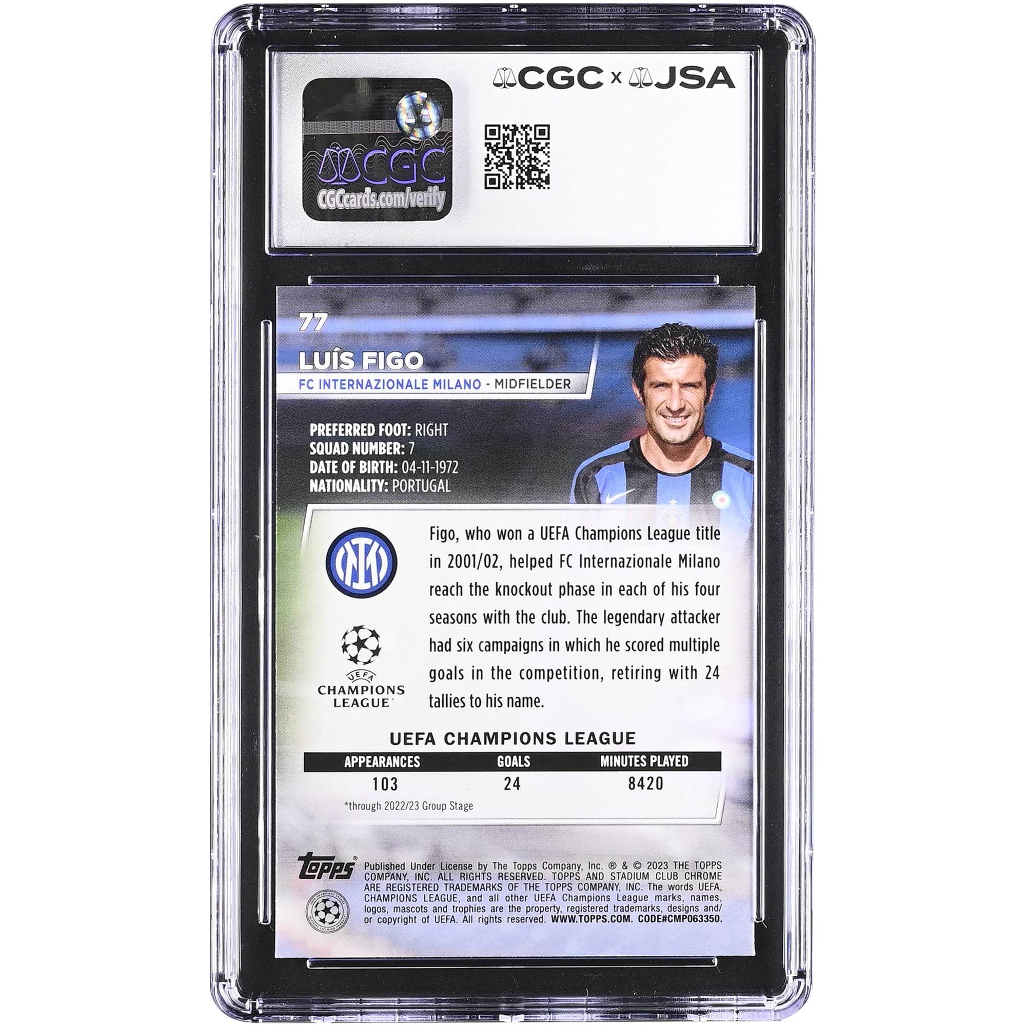 Luis Figo Inter Milan Autographed 2022-23 Topps Stadium Club Chrome UEFA #77 CGC Authenticated Auto 10 Card