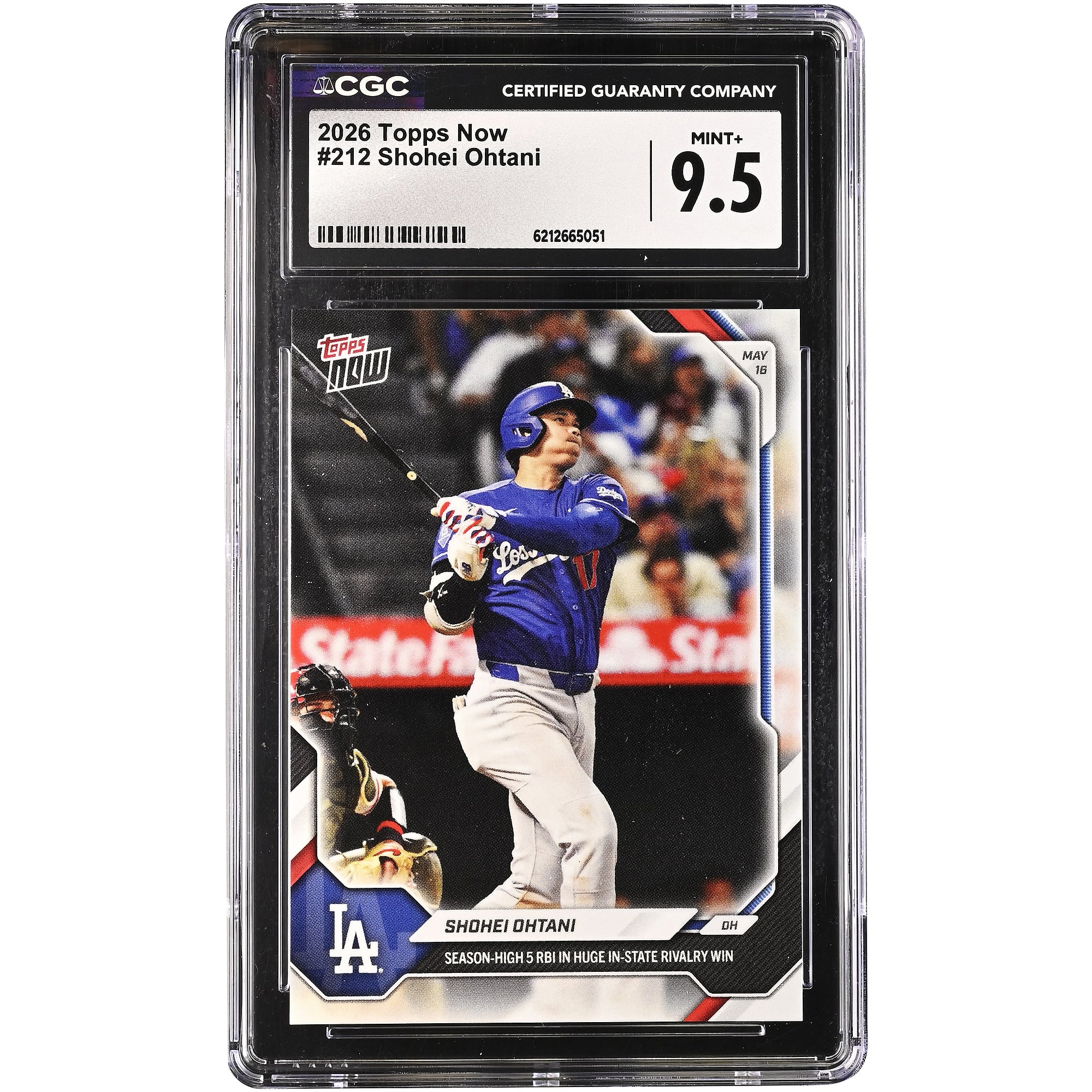 Carte n° 212 de Shohei Ohtani, Los Angeles Dodgers, Topps Now 2026 : 5 points produits (record de la saison) lors d'une victoire cruciale dans le derby de l'État. Authentifiée CGC MINT+ 9.5.
