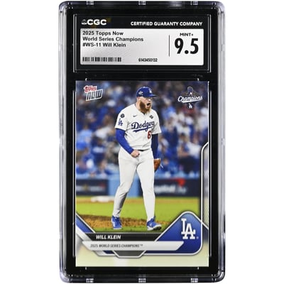 Will Klein Los Angeles Dodgers 2025 Topps Now '25 World Series Champions #WS-11 CGC Authenticated 9.5 Card