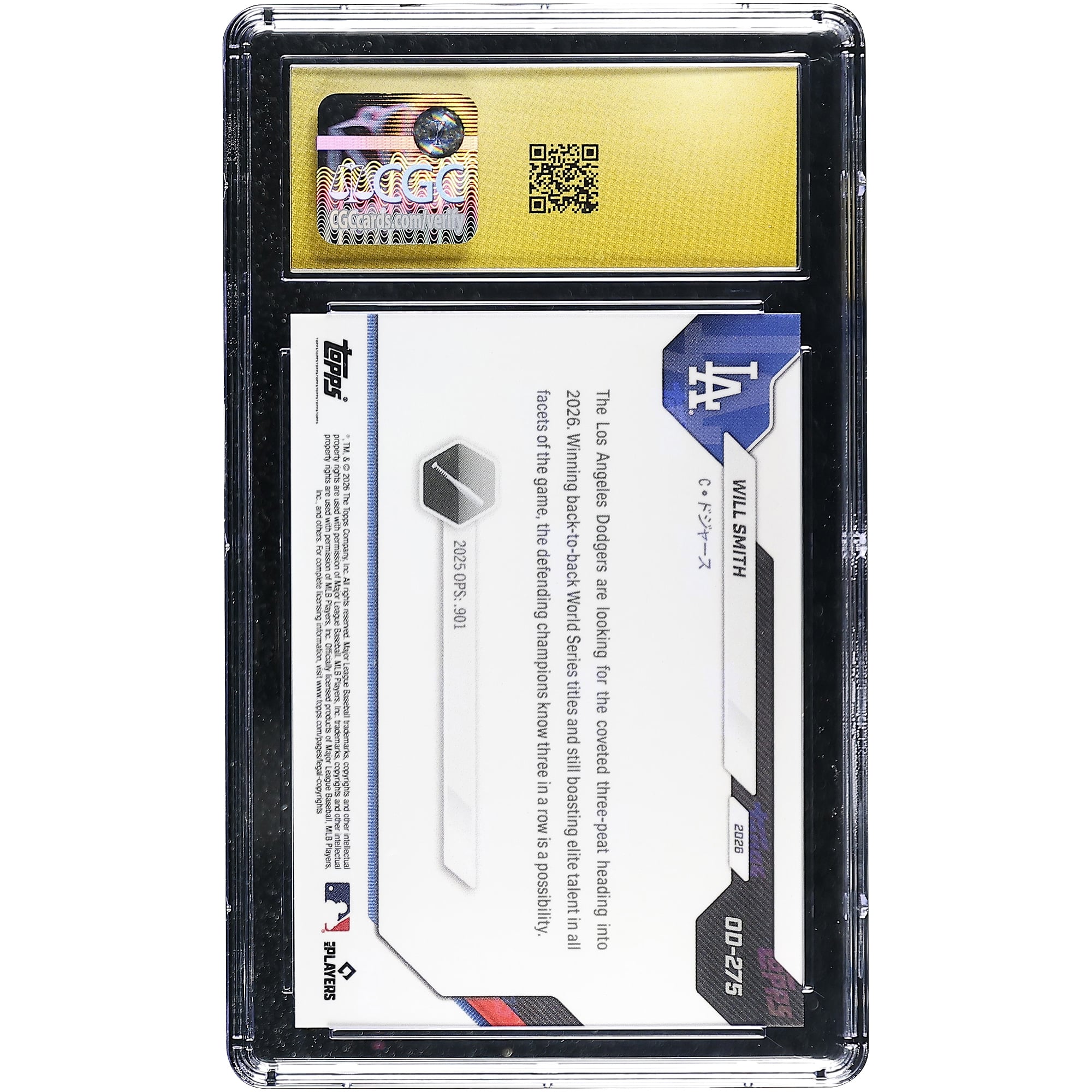 Carte Will Smith des Dodgers de Los Angeles 2026 Topps Now Road to Opening Day - Édition Japon #OD-275, authentifiée CGC, état impeccable (10/10).
