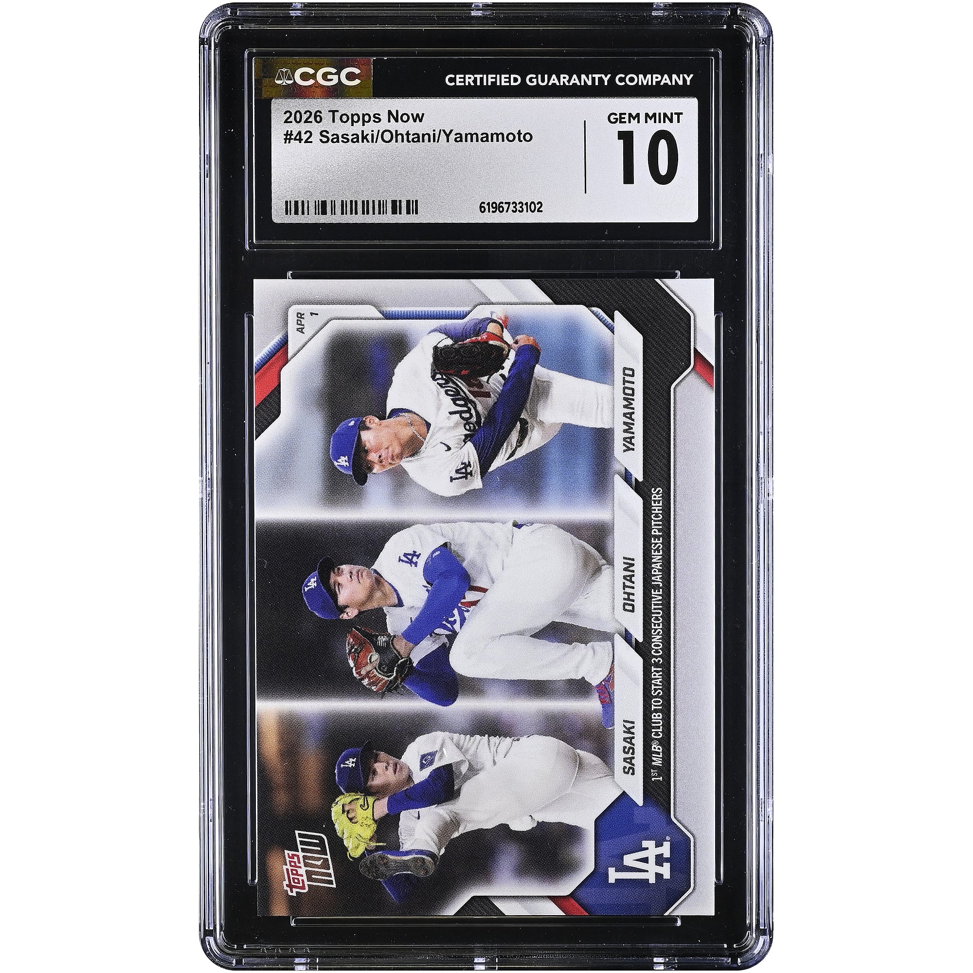 Yoshinobu Yamamoto, Shohei Ohtani et Roki Sasaki, Los Angeles Dodgers, carte Topps Now 2026 : première équipe de la MLB à aligner 3 lanceurs japonais consécutifs (n° 42), authentifiée CGC, état neuf (GEM MINT 10).