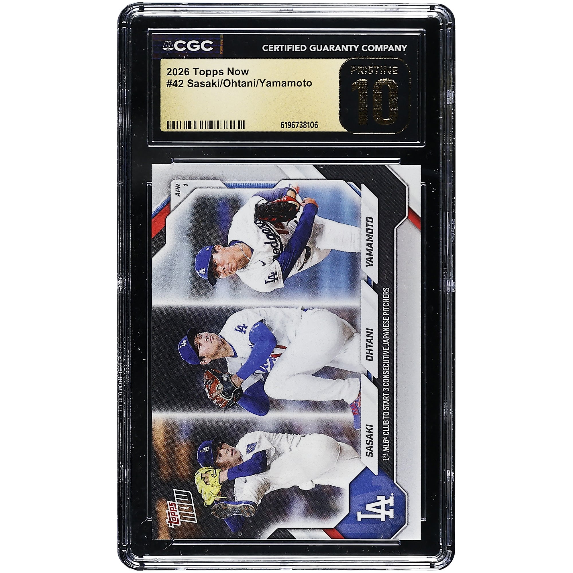 Yoshinobu Yamamoto, Shohei Ohtani et Roki Sasaki, Los Angeles Dodgers, carte Topps Now 2026 : première équipe de la MLB à aligner 3 lanceurs japonais consécutifs (n° 42), authentifiée CGC