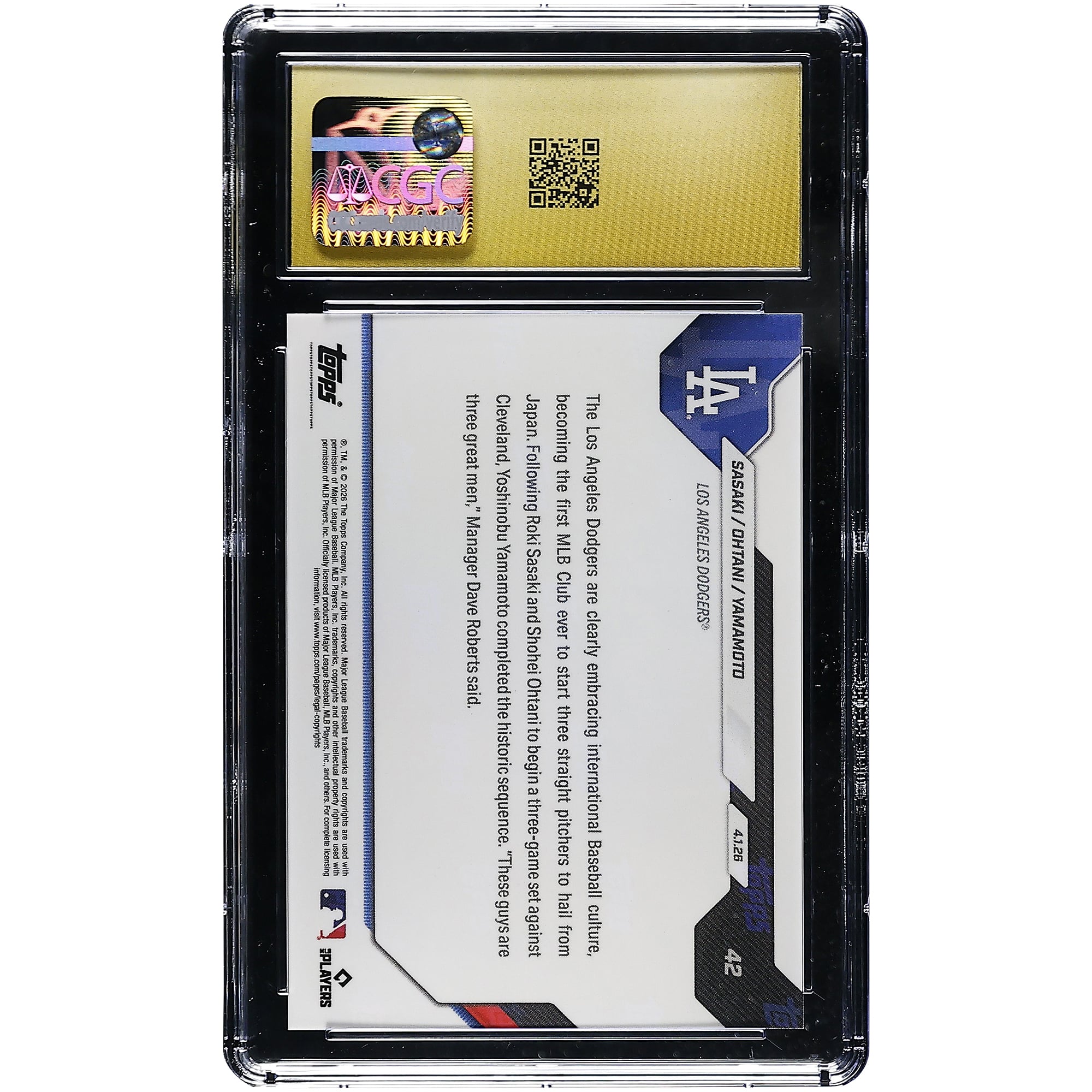 Yoshinobu Yamamoto, Shohei Ohtani et Roki Sasaki, Los Angeles Dodgers, carte Topps Now 2026 : première équipe de la MLB à aligner 3 lanceurs japonais consécutifs (n° 42), authentifiée CGC