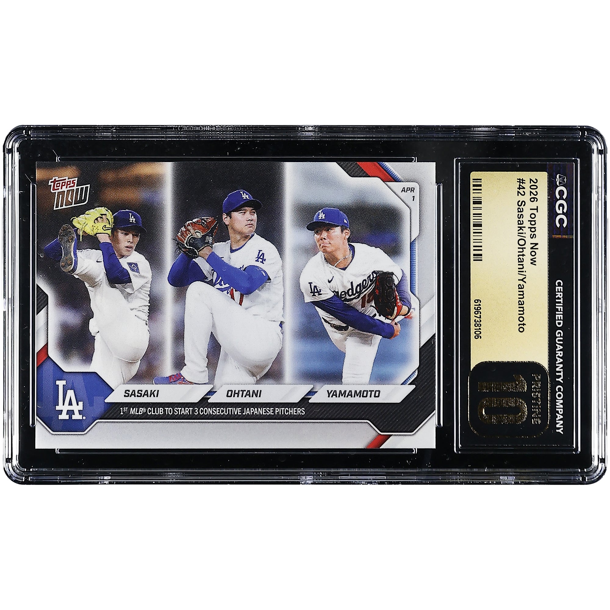 Yoshinobu Yamamoto, Shohei Ohtani et Roki Sasaki, Los Angeles Dodgers, carte Topps Now 2026 : première équipe de la MLB à aligner 3 lanceurs japonais consécutifs (n° 42), authentifiée CGC