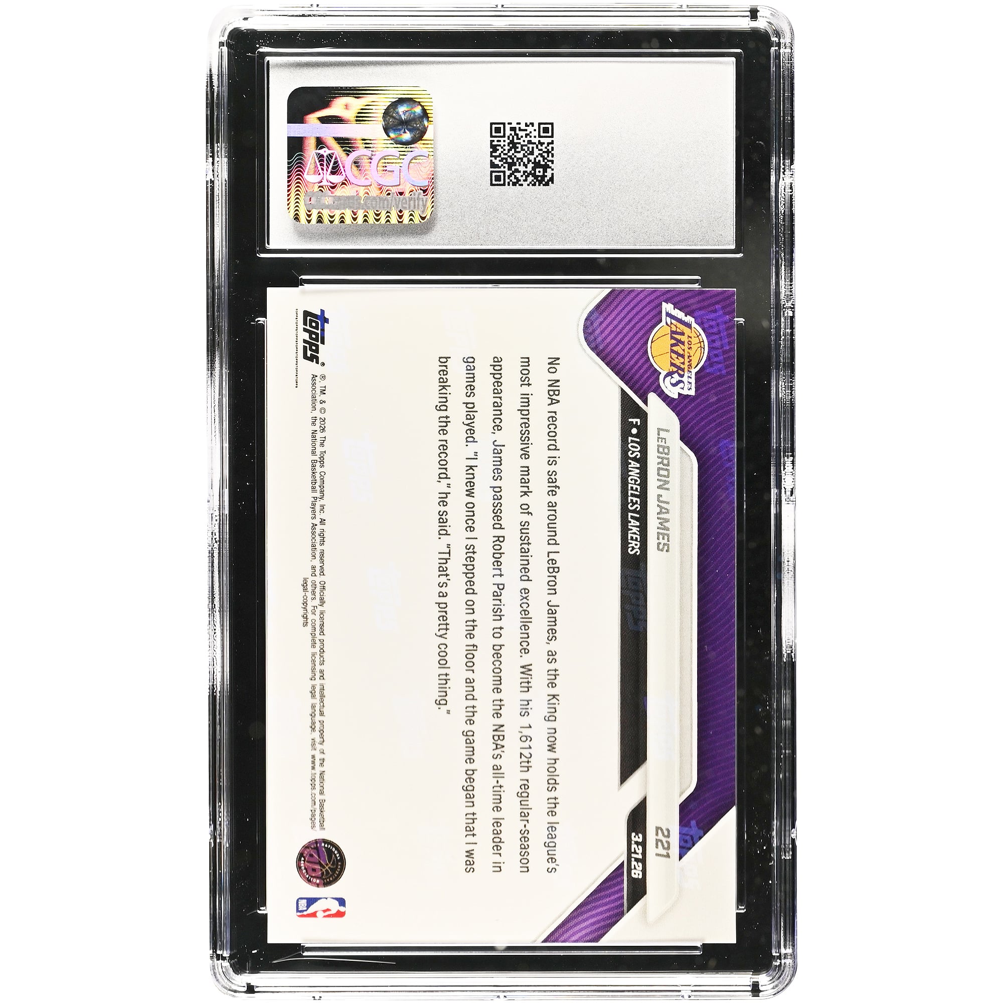 Carte Topps Now 2025-26 de LeBron James, Los Angeles Lakers : Même roi, nouvelle couronne : Carte ayant joué le plus de matchs (1 612) n° 221 authentifiée par CGC (10 cartes).