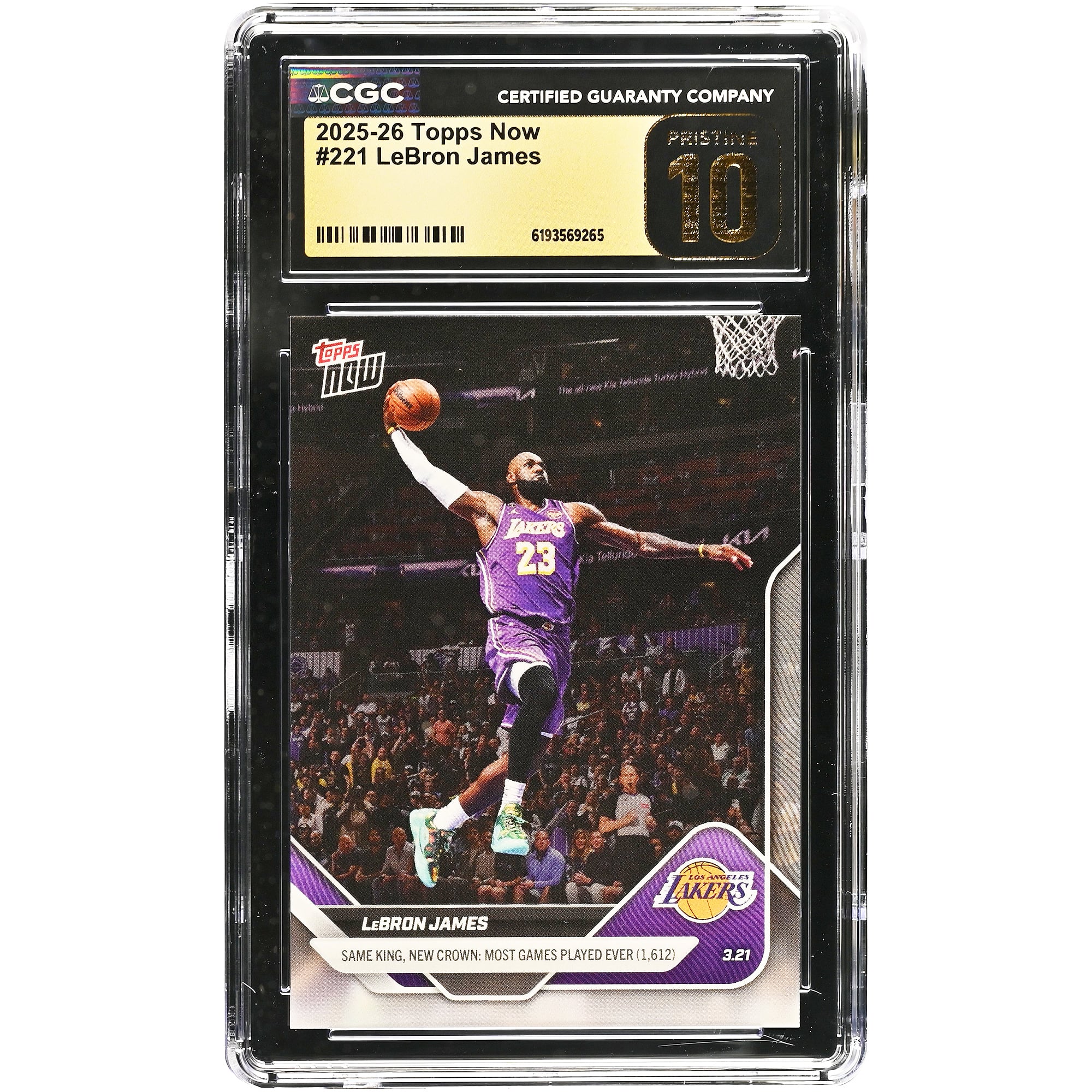 Carte Topps Now 2025-26 de LeBron James, Los Angeles Lakers : Même roi, nouvelle couronne : Carte la plus jouée de tous les temps (1 612) n° 221, authentifiée CGC, état impeccable (10/10).