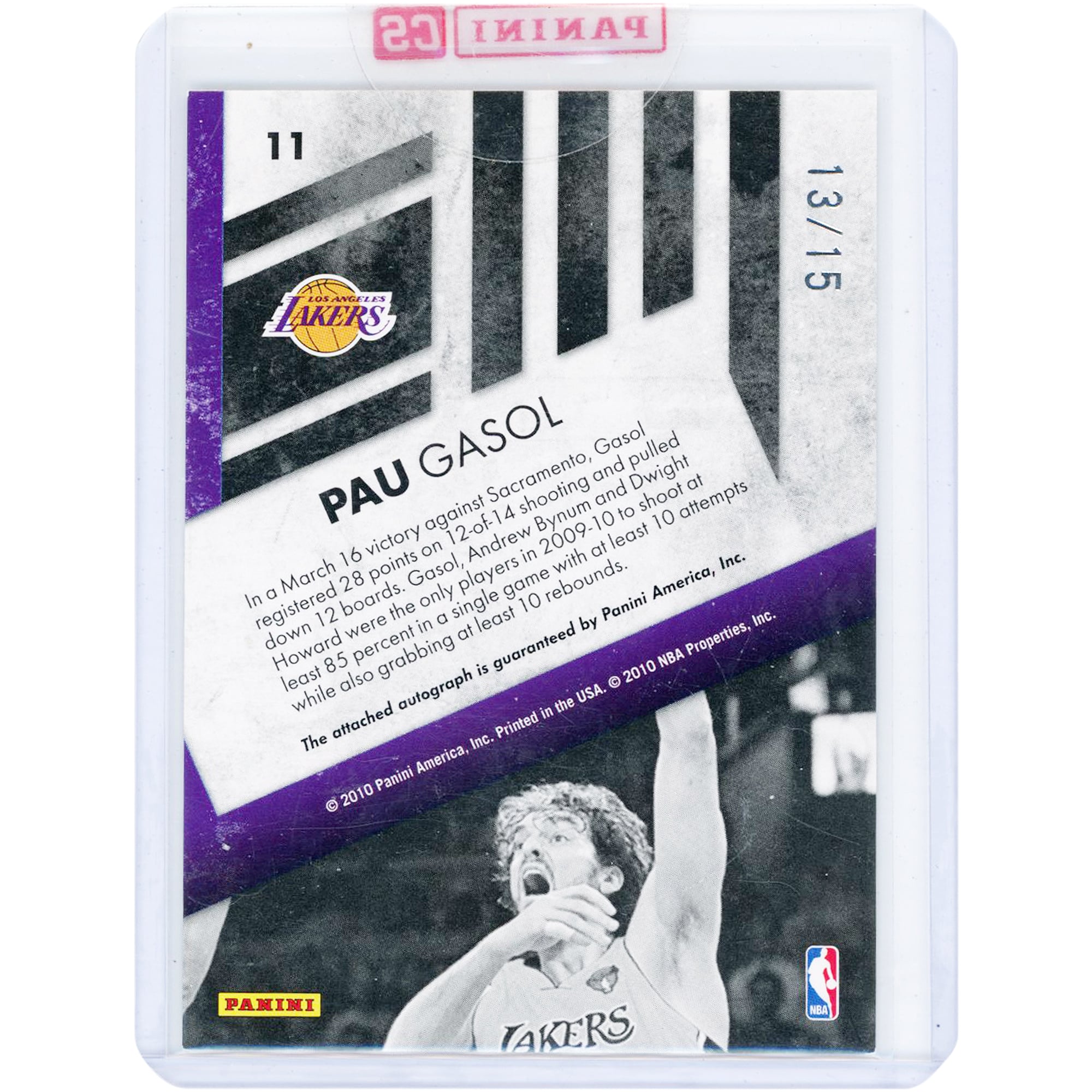 Carte autographiée de Pau Gasol (Los Angeles Lakers) 11 Panini Rookies & Stars Sharp Shooters n° 11 , n° 13/15