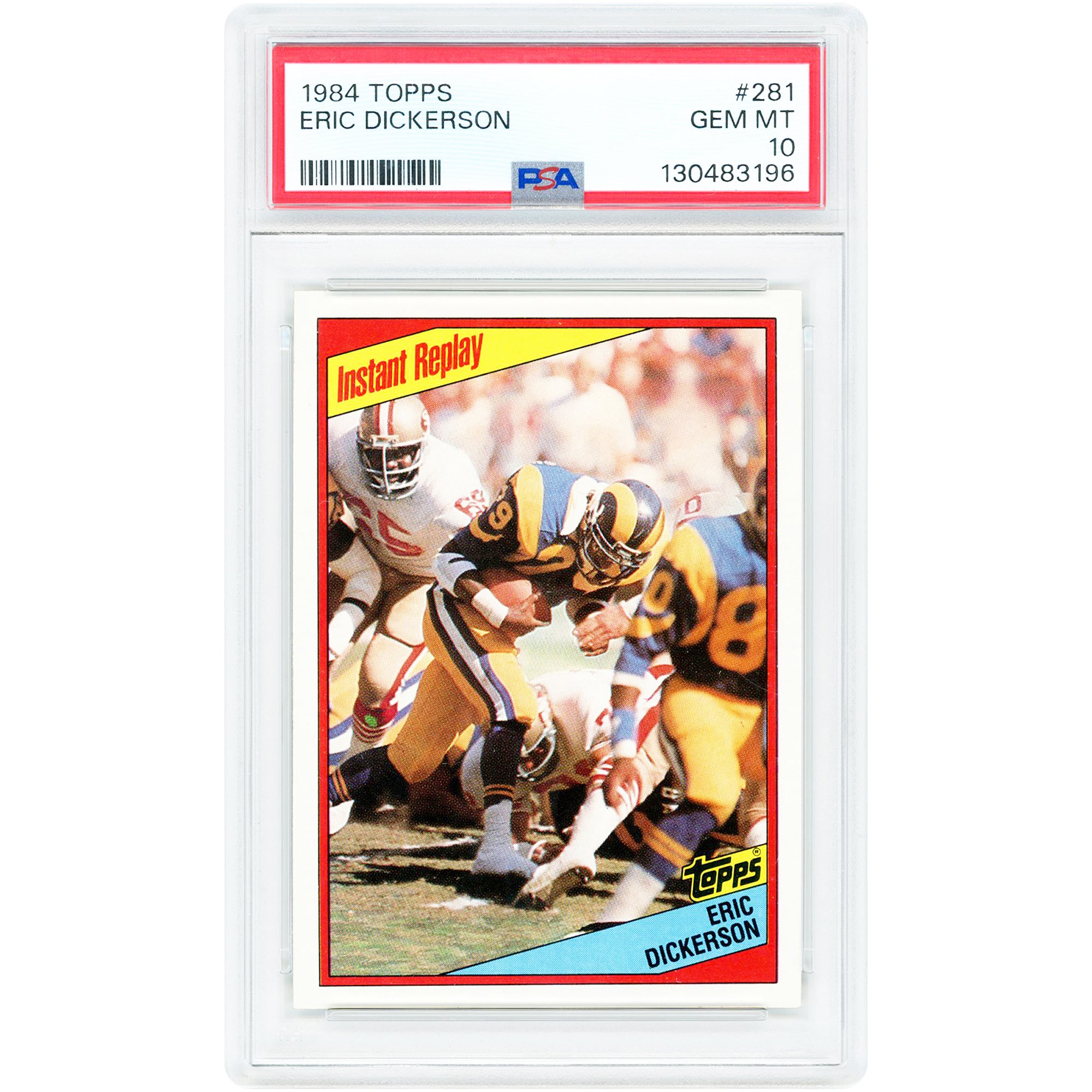 Eric Dickerson Los Angeles Rams 1984 Topps #281 PSA Authenticated 10 Rookie Card