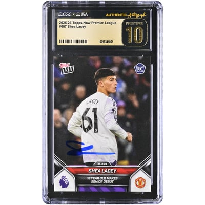 Carte de recrue Shea Lacey (Manchester United) autographiée, Topps Now Premier League 2025-26, n° 87, authentifiée CGC, état PRISTINE 10