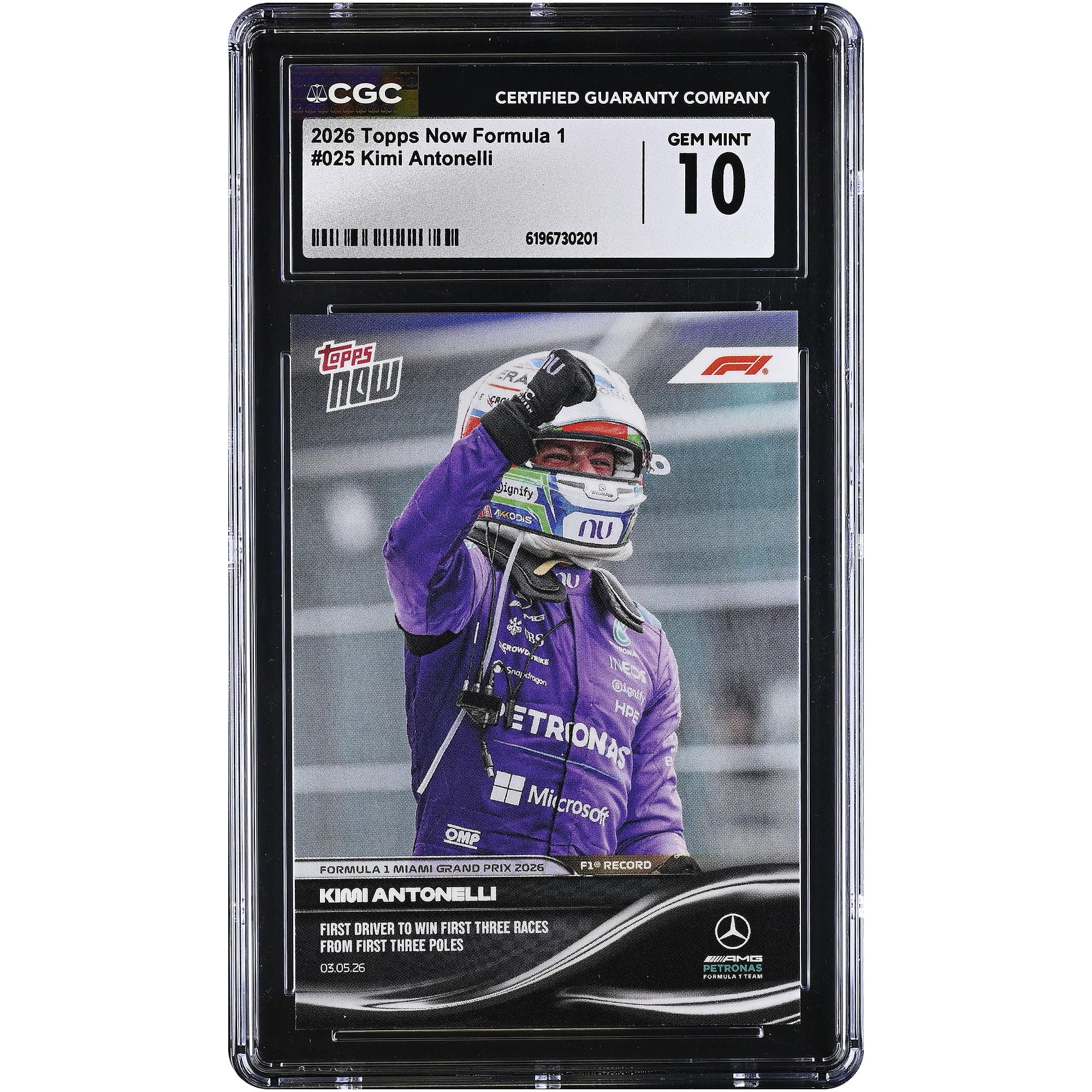 Kimi Antonelli, Mercedes-AMG Petronas F1 Team, carte Topps Now Formula 1 2026, premier pilote à remporter ses trois premières courses après avoir signé ses trois premières pole positions, n° 25, authentifiée CGC, état neuf (GEM MINT 10).