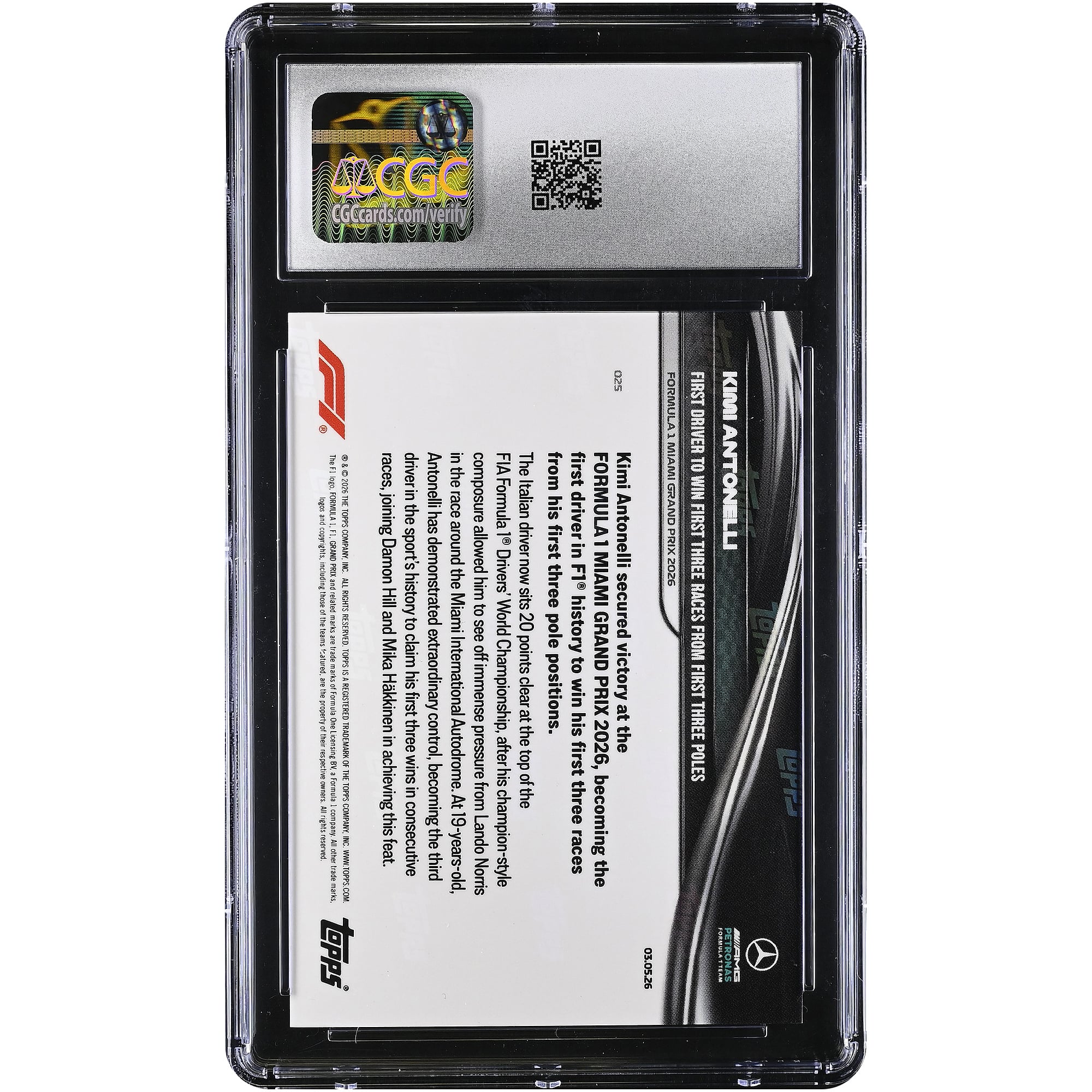 Kimi Antonelli, Mercedes-AMG Petronas F1 Team, carte Topps Now Formula 1 2026, premier pilote à remporter ses trois premières courses après avoir signé ses trois premières pole positions, n° 25, authentifiée CGC, état neuf (GEM MINT 10).