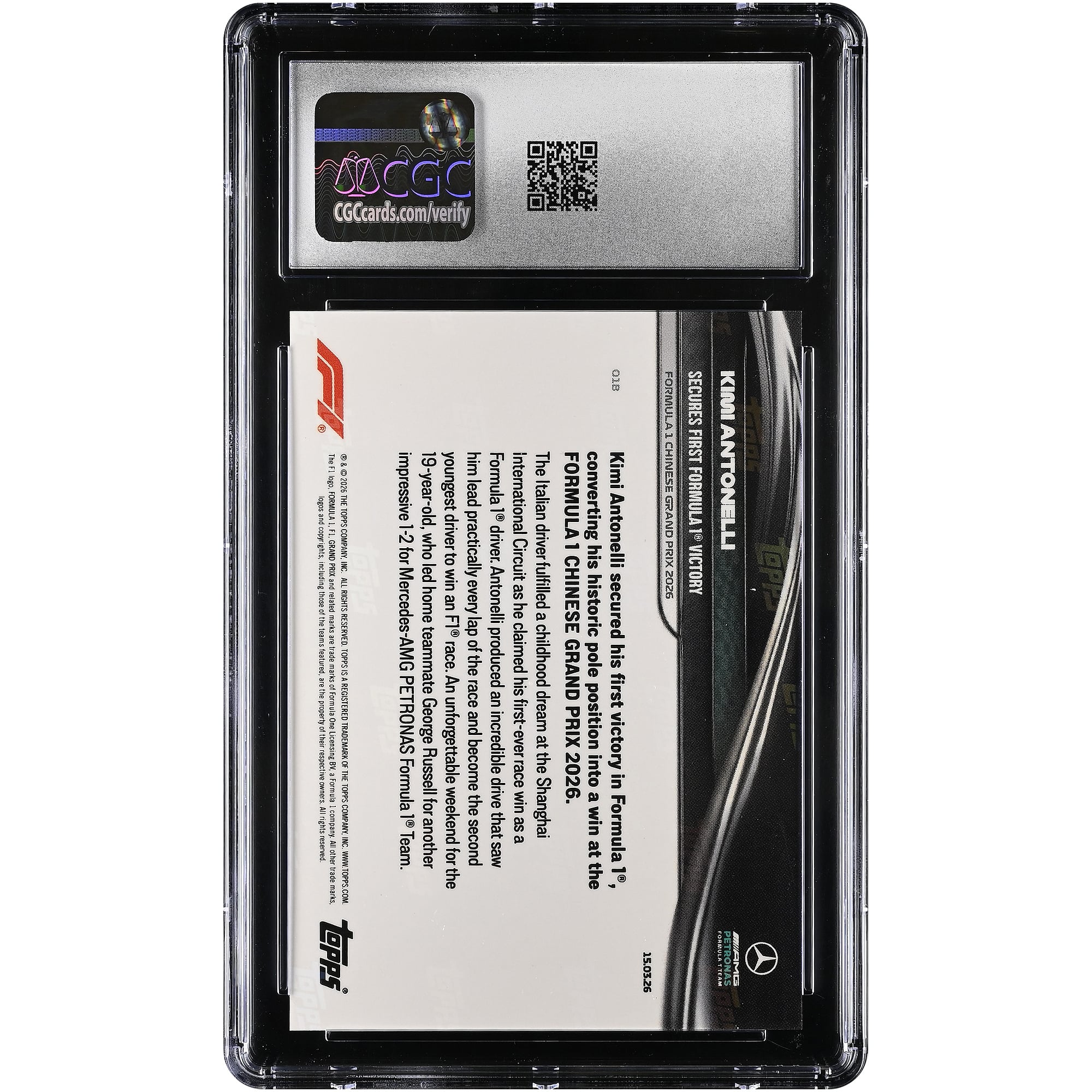 Kimi Antonelli, Mercedes-AMG Petronas F1 Team, carte Topps Now Formula 1 2026 : première victoire en Formule 1, n° 18, authentifiée CGC, état neuf+ (9,5/10).