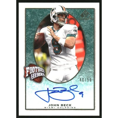 2007 SP Chirography Football Heroes Autographs Emerald #FHJB John Beck/50