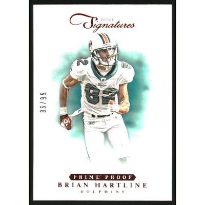 2012 Prime Signatures Prime Proof Red #98 Brian Hartline