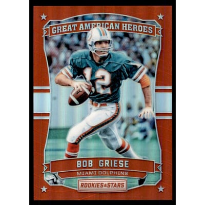 2016 Rookies and Stars Great American Heroes Red #23 Bob Griese