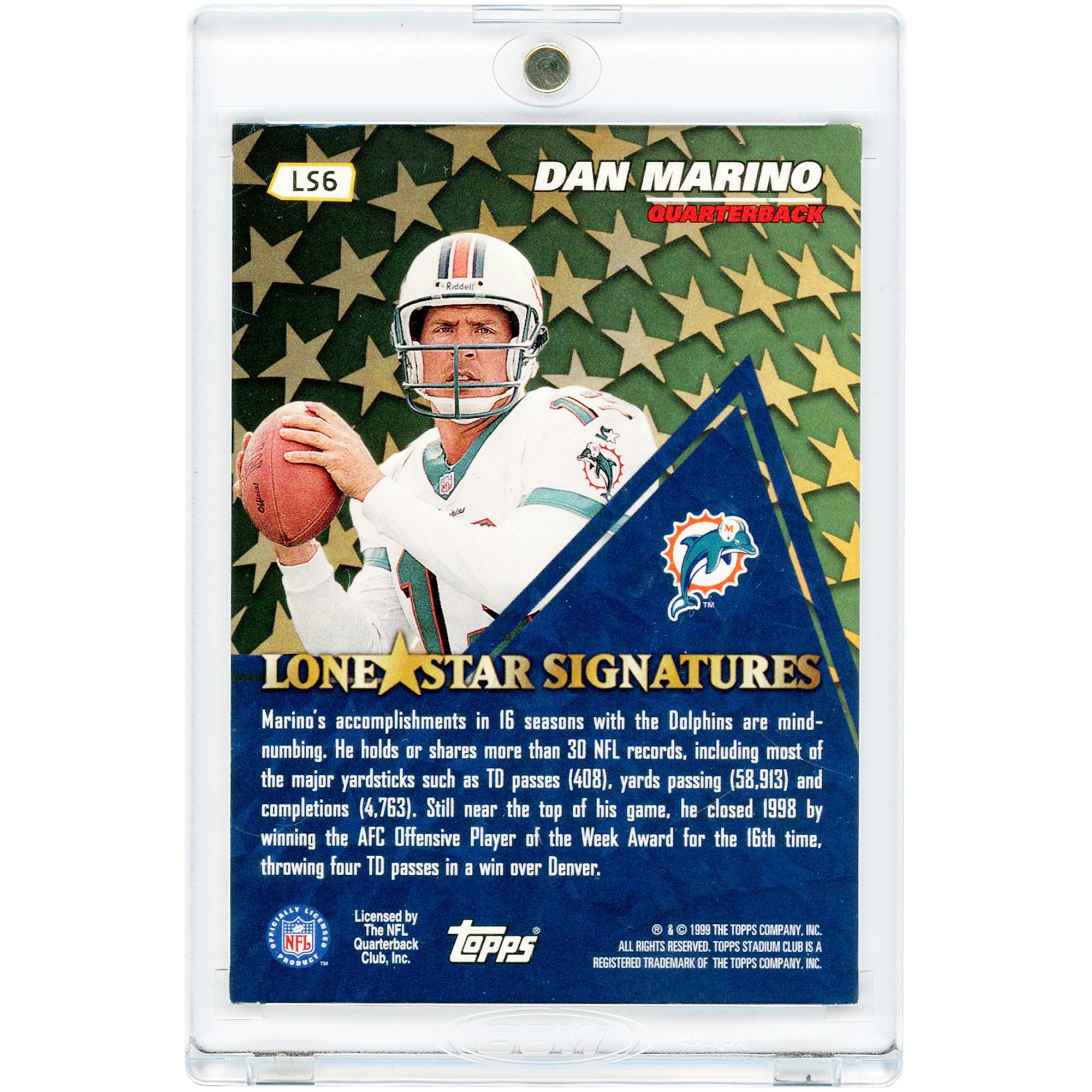 Dan Marino Miami Dolphins Autographed 1999 Topps Stadium Club Lone Star Signatures #LS6 Card