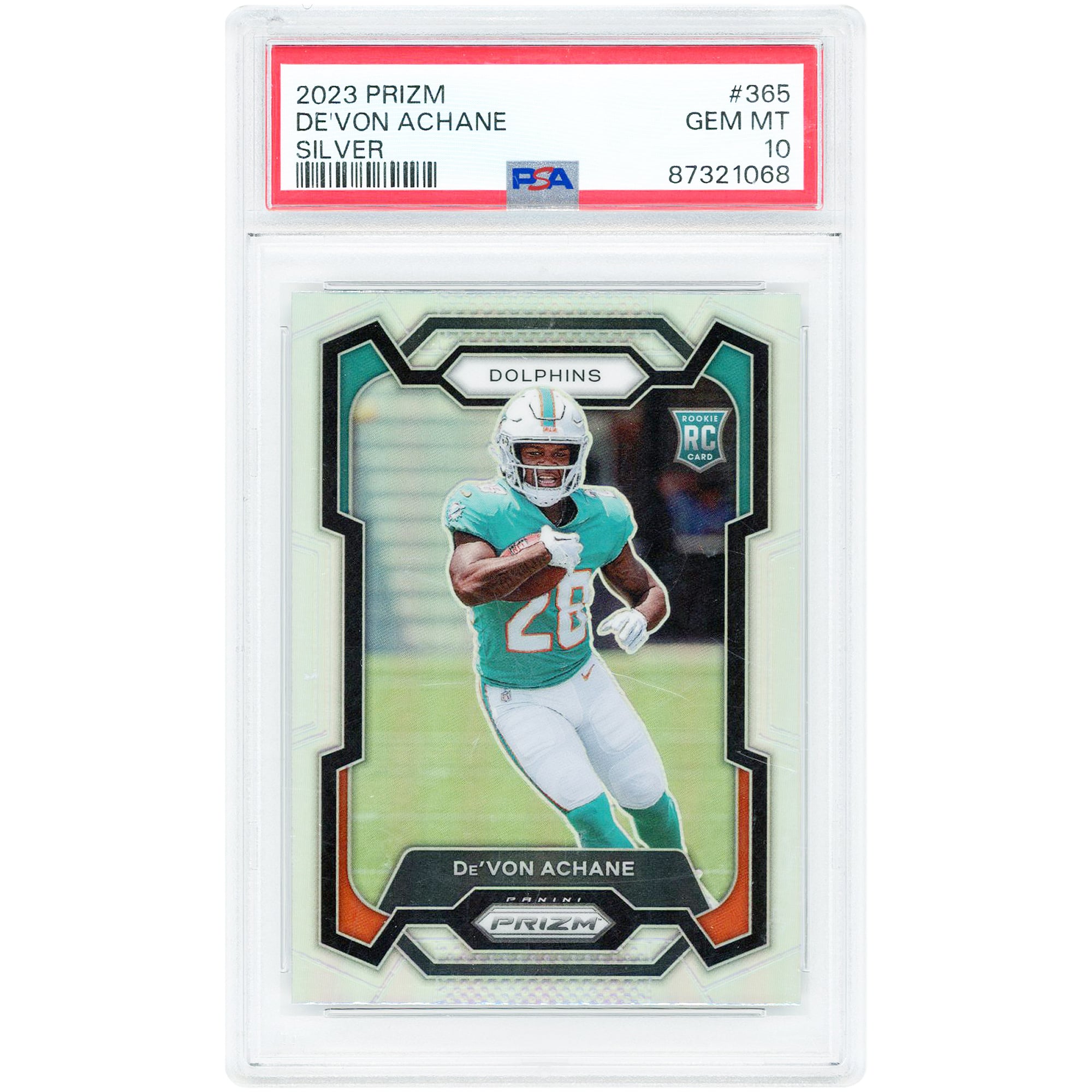 Carte de recrue De’Von Achane Miami Dolphins 2023 Panini Prizm Silver Prizm n° 365 authentifiée PSA 10