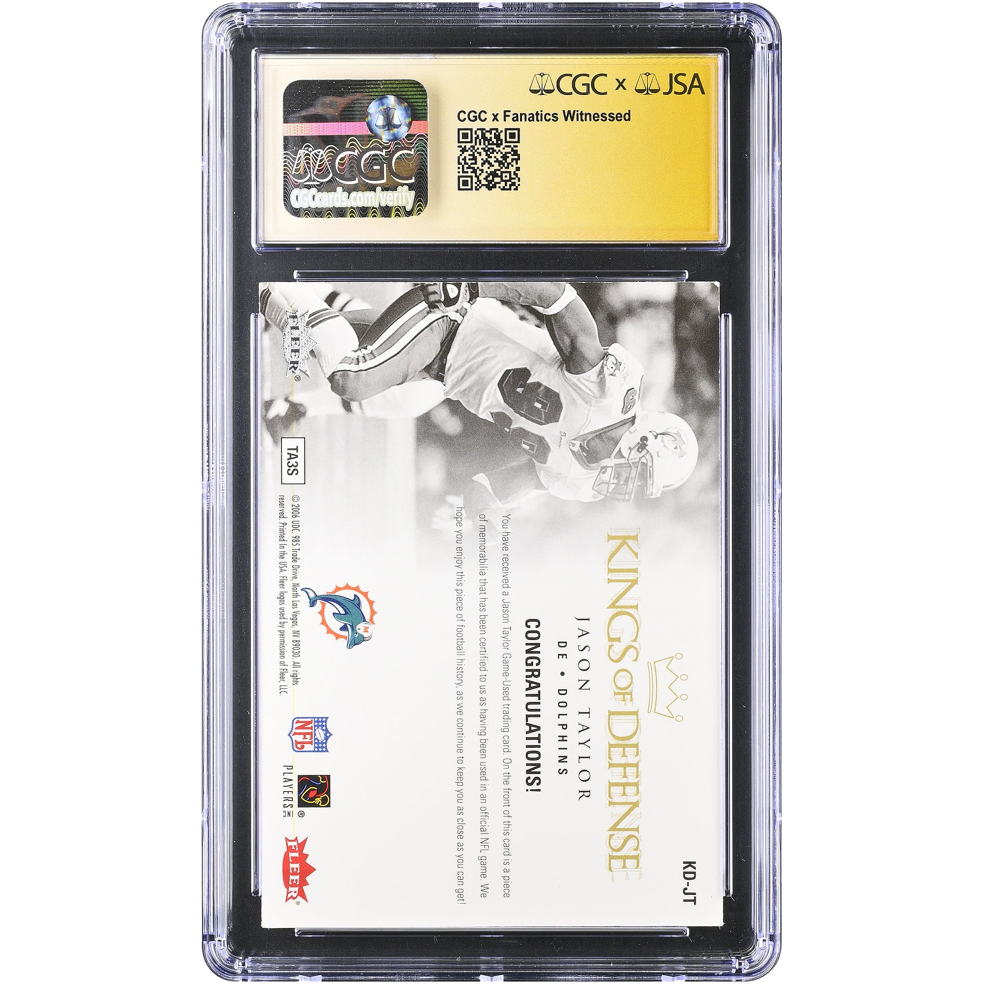 Jason Taylor Miami Dolphins Autographed 2006 Fleer Ultra Kings of Defense Relic #KD-JT CGC Fanatics Witnessed Authenticated AUTO 10 Card with "HOF 17" Inscription