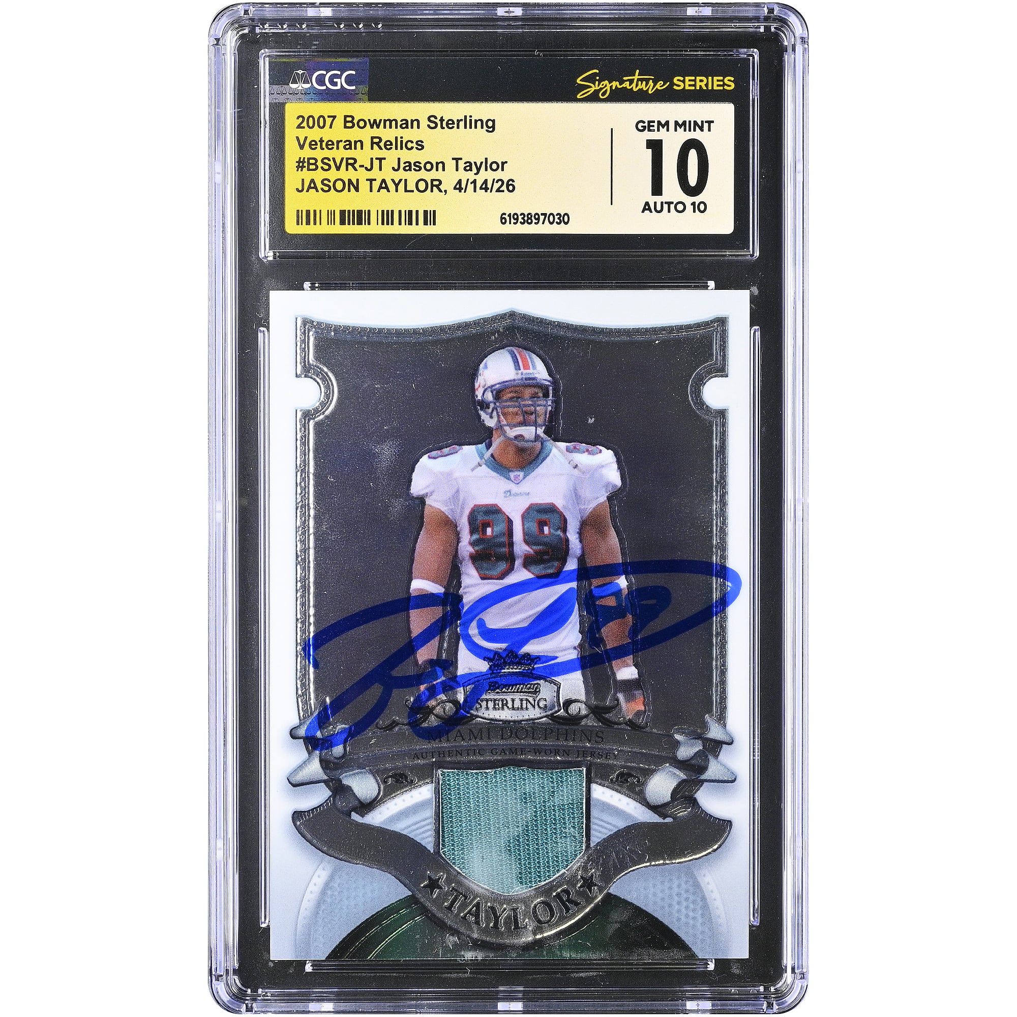 Jason Taylor Miami Dolphins Autographed 2007 Bowman Sterling Veteran Relics #BSVR-JT CGC Fanatics Witnessed Authenticated / Card