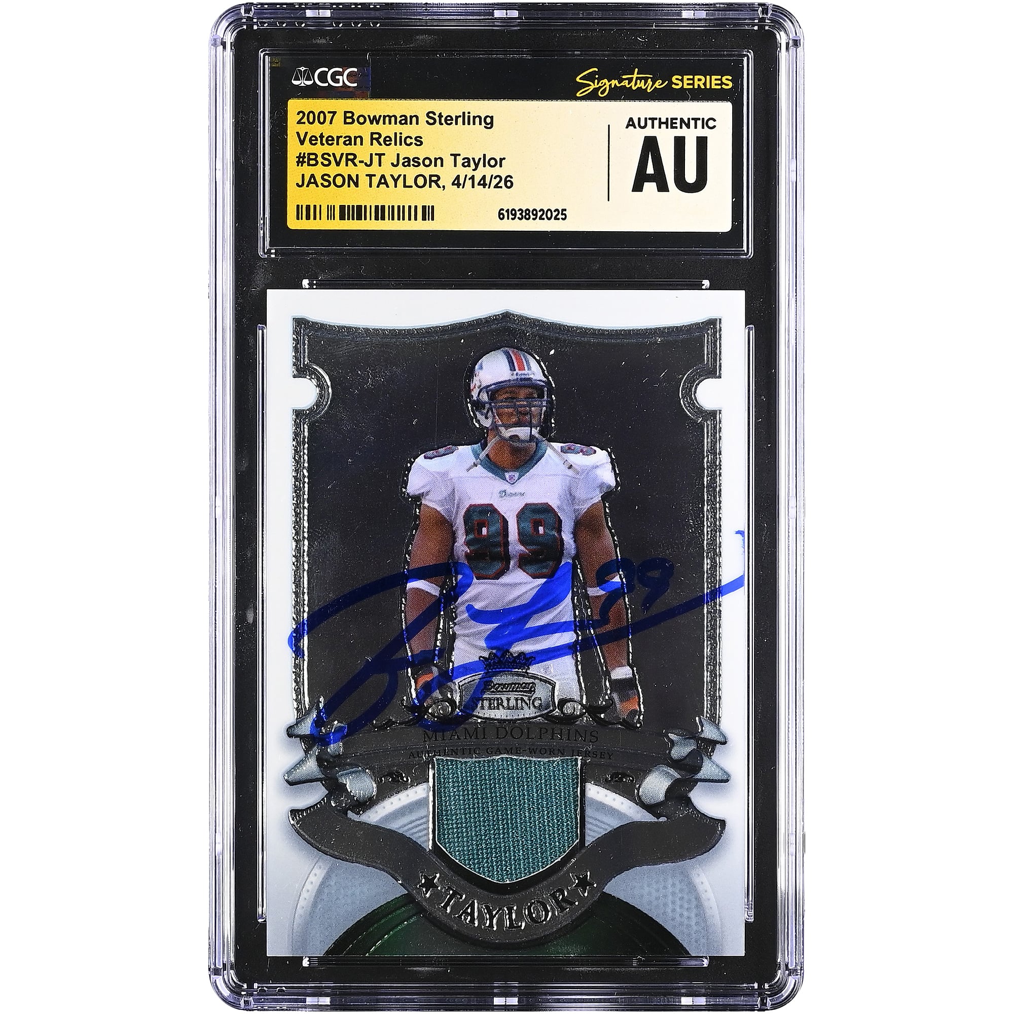 Carte authentifiée par Jason Taylor (Miami Dolphins) - Bowman Sterling Veteran Relics 2007 #BSVR-JT - CGC Fanatics Witnessed