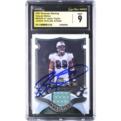 Jason Taylor Miami Dolphins Autographed 2007 Bowman Sterling Veteran Relics #BSVR-JT CGC Fanatics Witnessed Authenticated MINT 9 Card