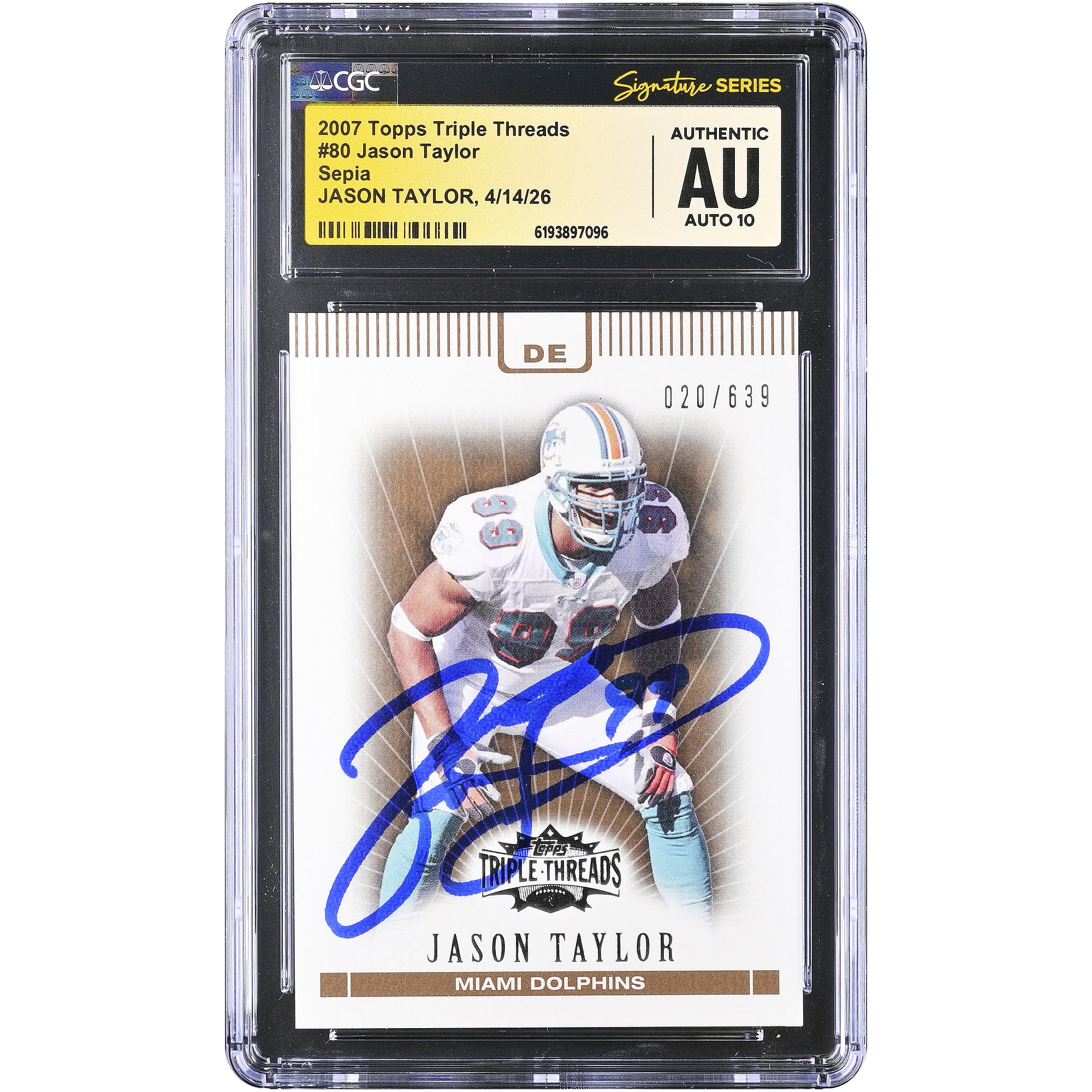 Jason Taylor Miami Dolphins Autographed 2007 Topps Triple Threads Sepia #80 #/639 CGC Fanatics Witnessed Authenticated AUTO 10 Card