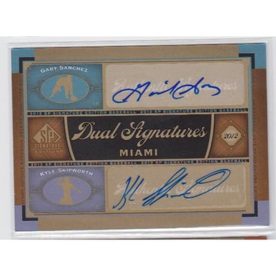 2012 SP Signature Dual Signatures #MIA8 Gaby Sanchez/Kyle Skipworth F