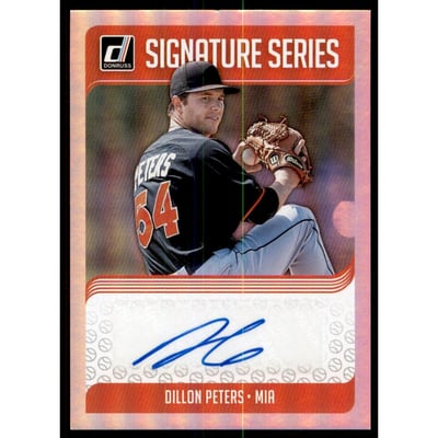 2018 Donruss Signature Series #22 Dillon Peters
