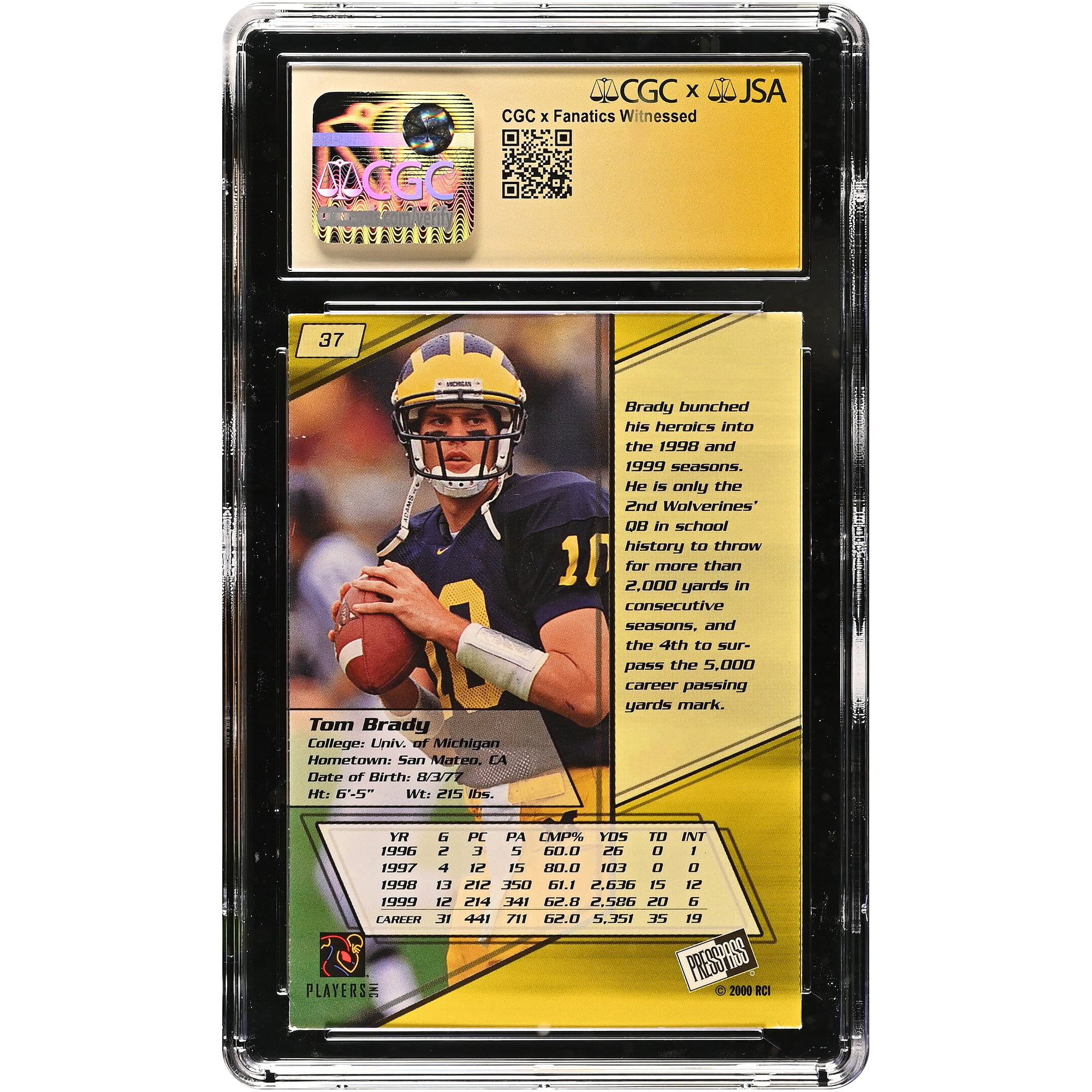 Tom Brady Michigan Wolverines Autographed 2000 Press Pass #37 CGC Fanatics Witnessed Authenticated AUTO 10 Rookie Card