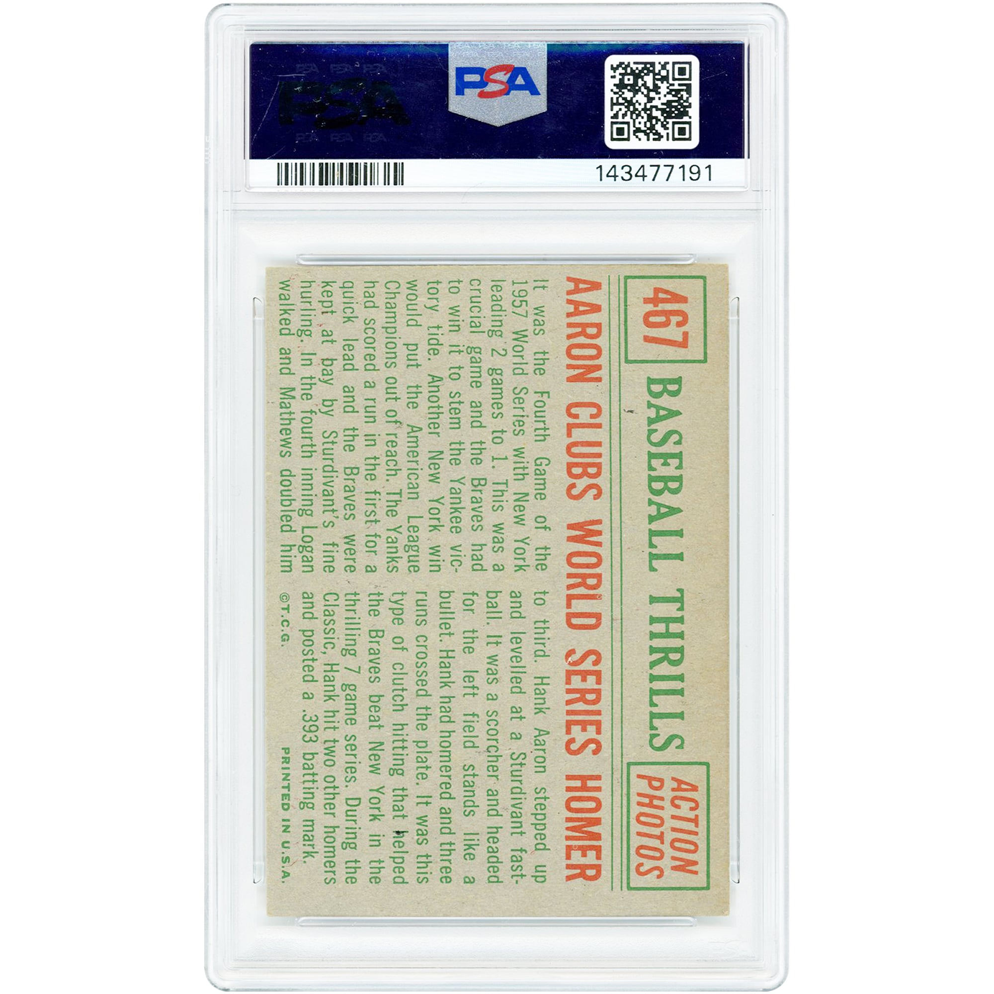 Hank Aaron Milwaukee Braves 1959 Topps Aaron Clubs World Series Homer #467 PSA Authenticated 6 Card