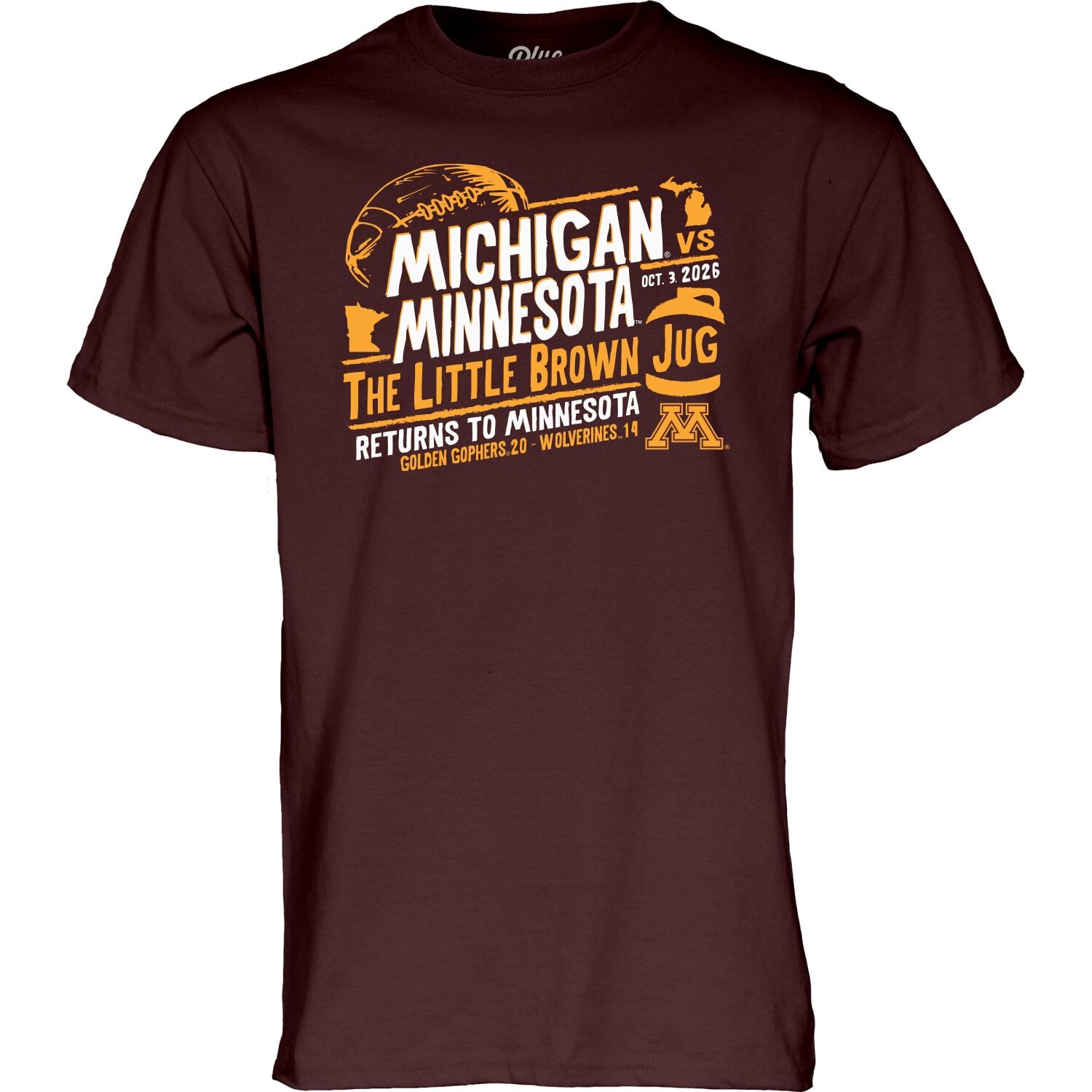 Unisex Blue 84 Maroon Minnesota Golden Gophers vs. Michigan Wolverines 2026 Little Brown Jug Score T-Shirt