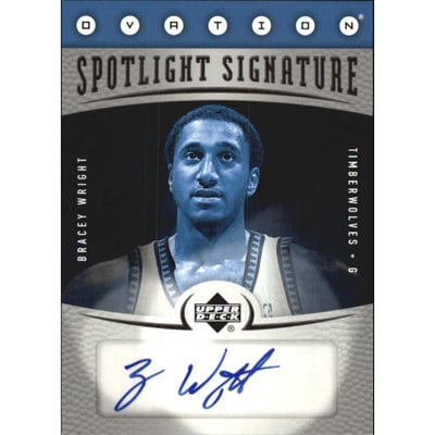 2006-07 Upper Deck Ovation Spotlight Signature #WR Bracey Wright