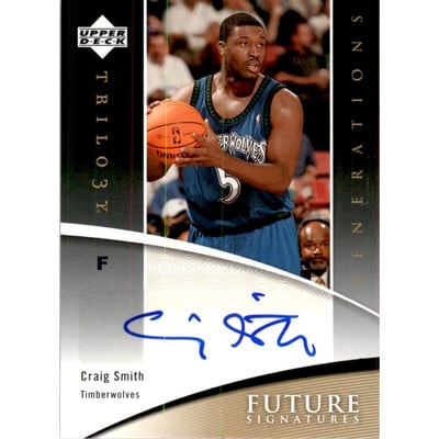 2006-07 Upper Deck Trilogy Generations Future Signatures #FSSM Craig Smith