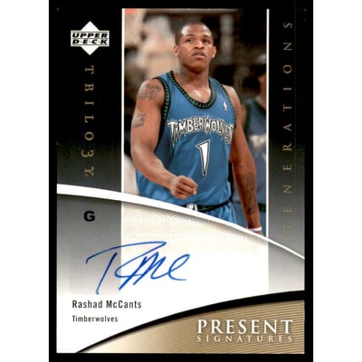 2006-07 Upper Deck Trilogy Generations Present Signatures #PRSRM Rashad McCants