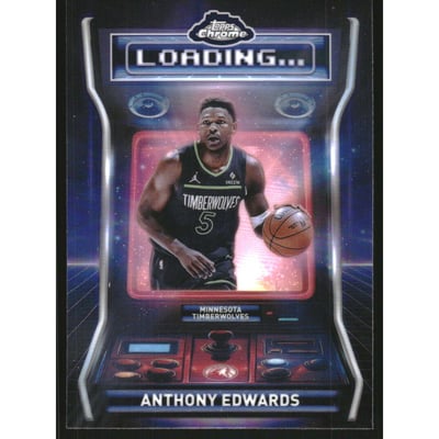 2025-26 Topps Chrome Loading… Refractors #LD3 Anthony Edwards