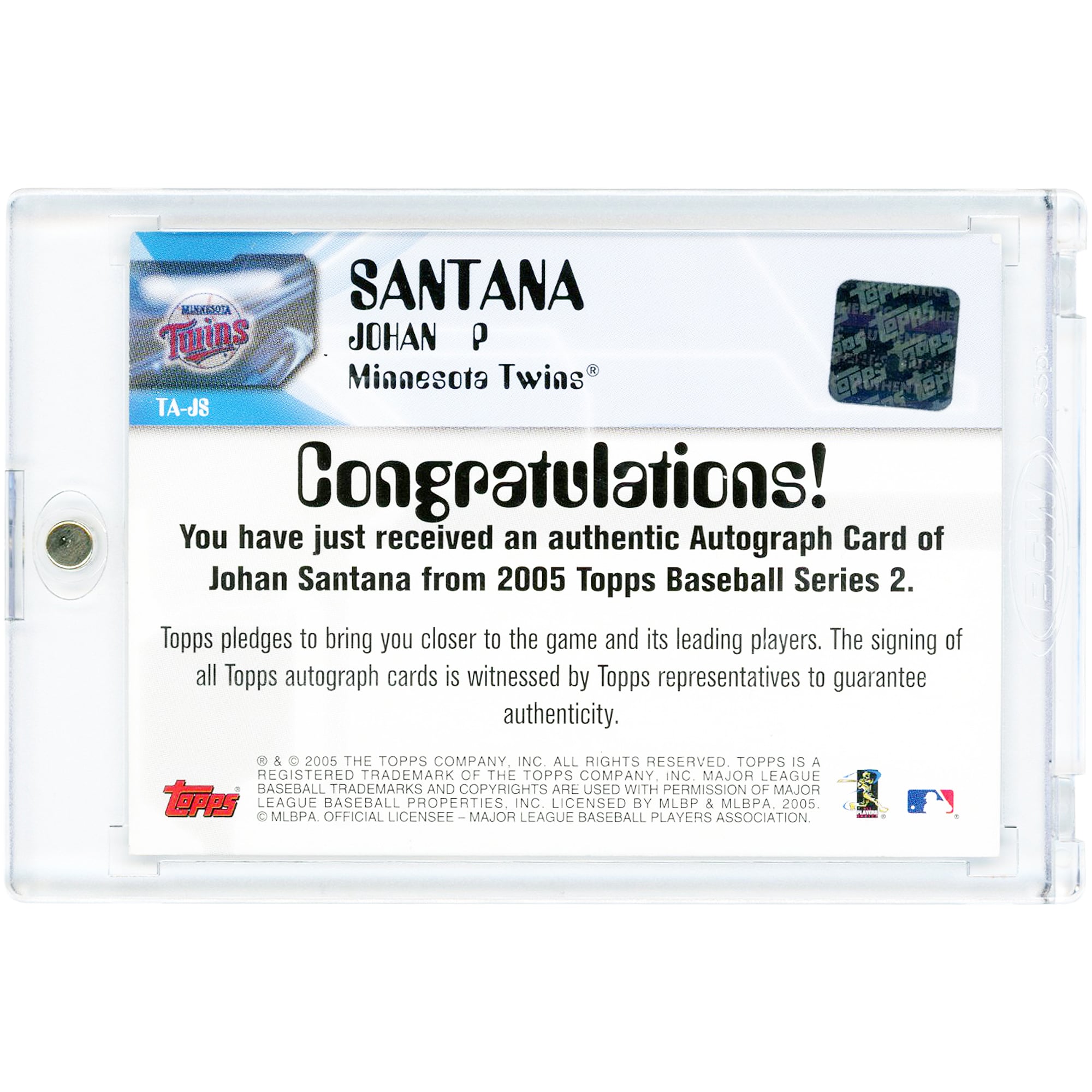 Carte Topps 2005 autographiée de Johan Santana (Minnesota Twins) #TA-JS