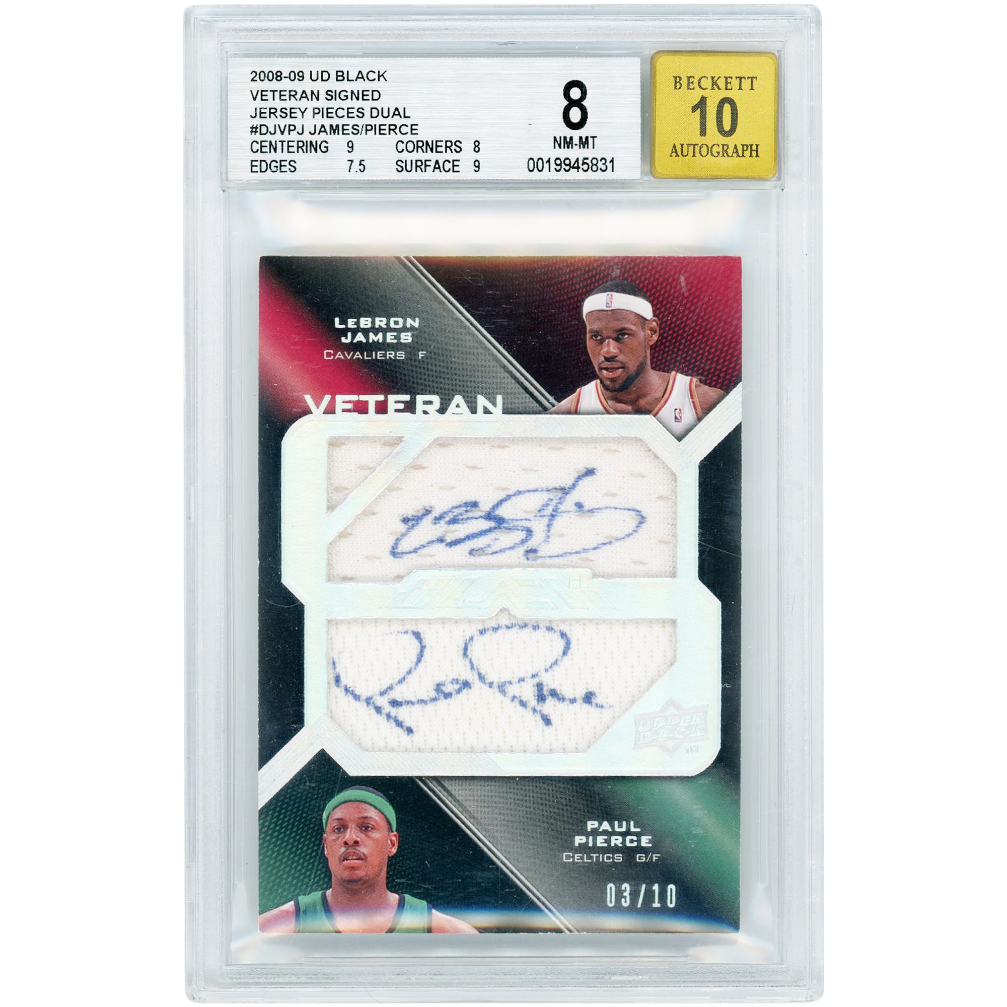 Carte Upper Deck UD Black Dual Veteran signée par LeBron James et Paul Pierce (saison 2008-2009), reliques utilisées en match, n° DJV-PJ, n° 3/10, authentifiée BGS 8/10 (sous-notes : 9, 8, 7,5, 9).