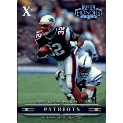 2002 Playoff Honors X's #57 Antowain Smith