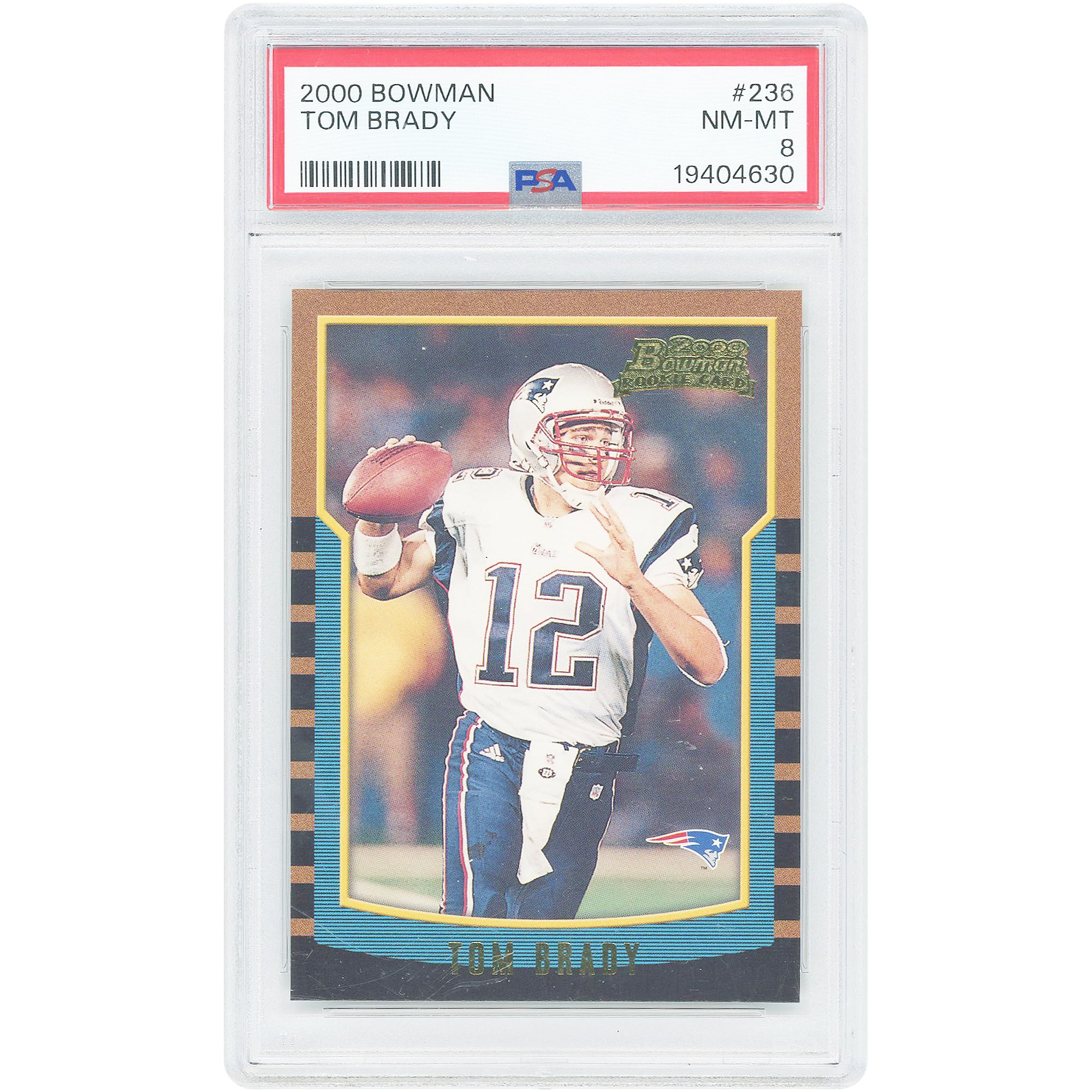 Tom Brady New England Patriots 2000 Bowman #236 PSA Authenticated 8 Rookie Card