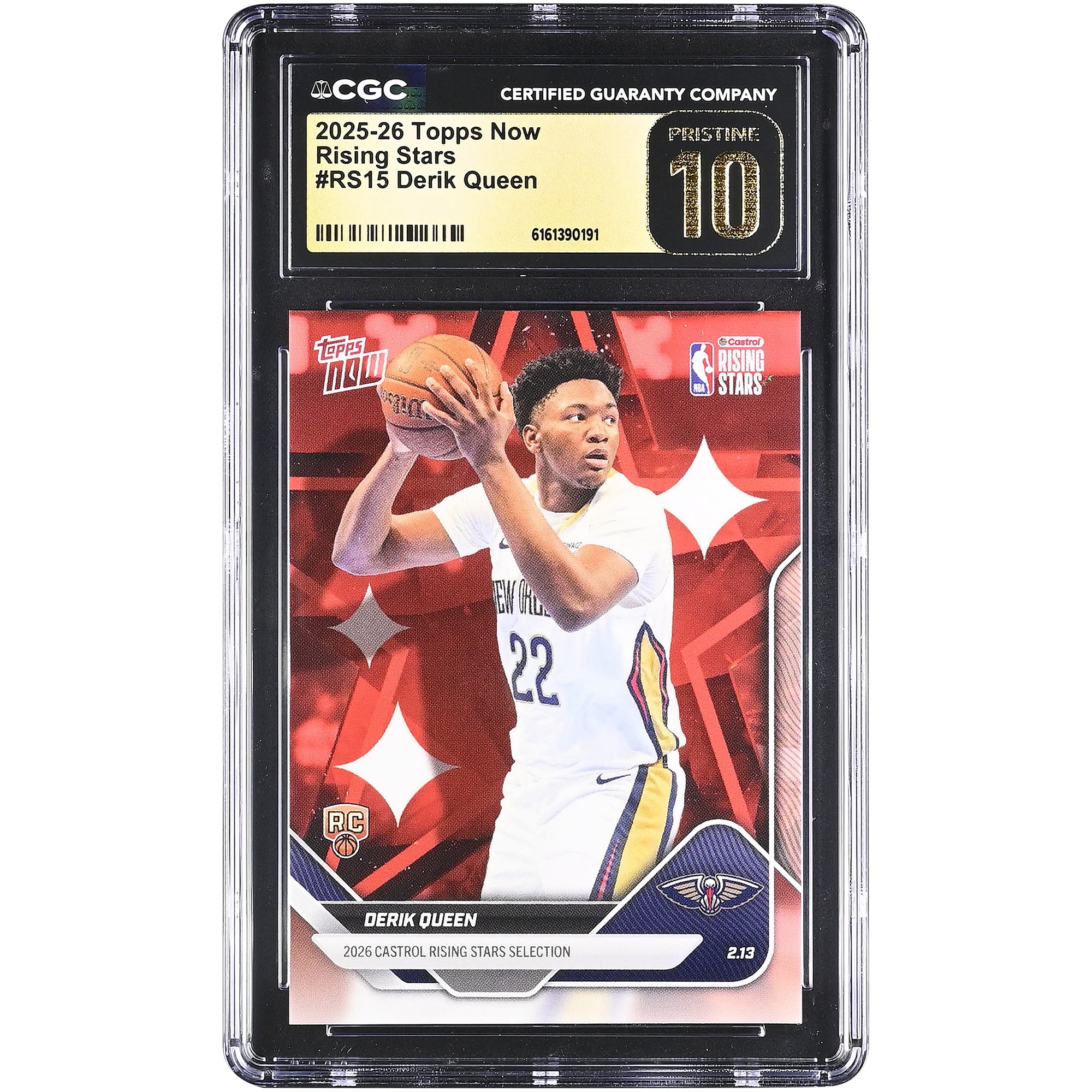 Derik Queen New Orleans Pelicans 2025-26 Topps Now Rising Stars #RS15 CGC Authenticated PRISTINE 10 Rookie Card