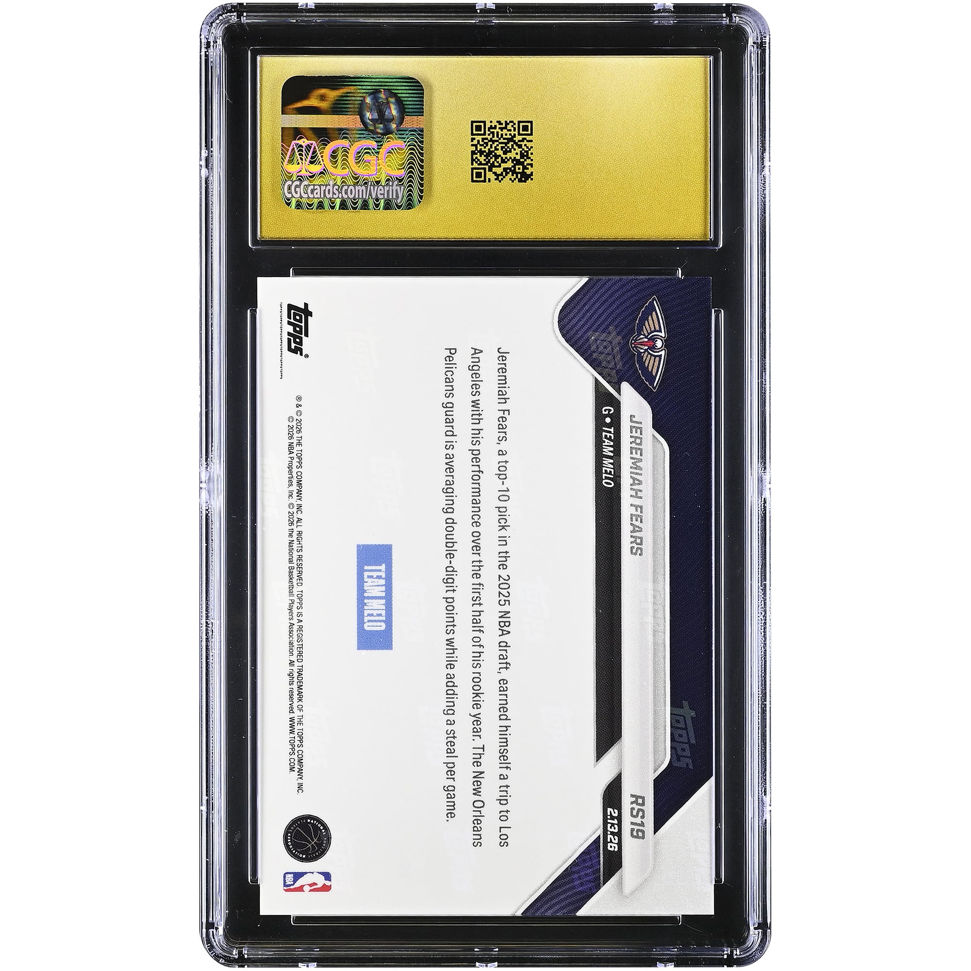 Jeremiah Fears New Orleans Pelicans 2025-26 Topps Now Rising Stars Foil #RS19 CGC Authenticated PRISTINE 10 Rookie Card