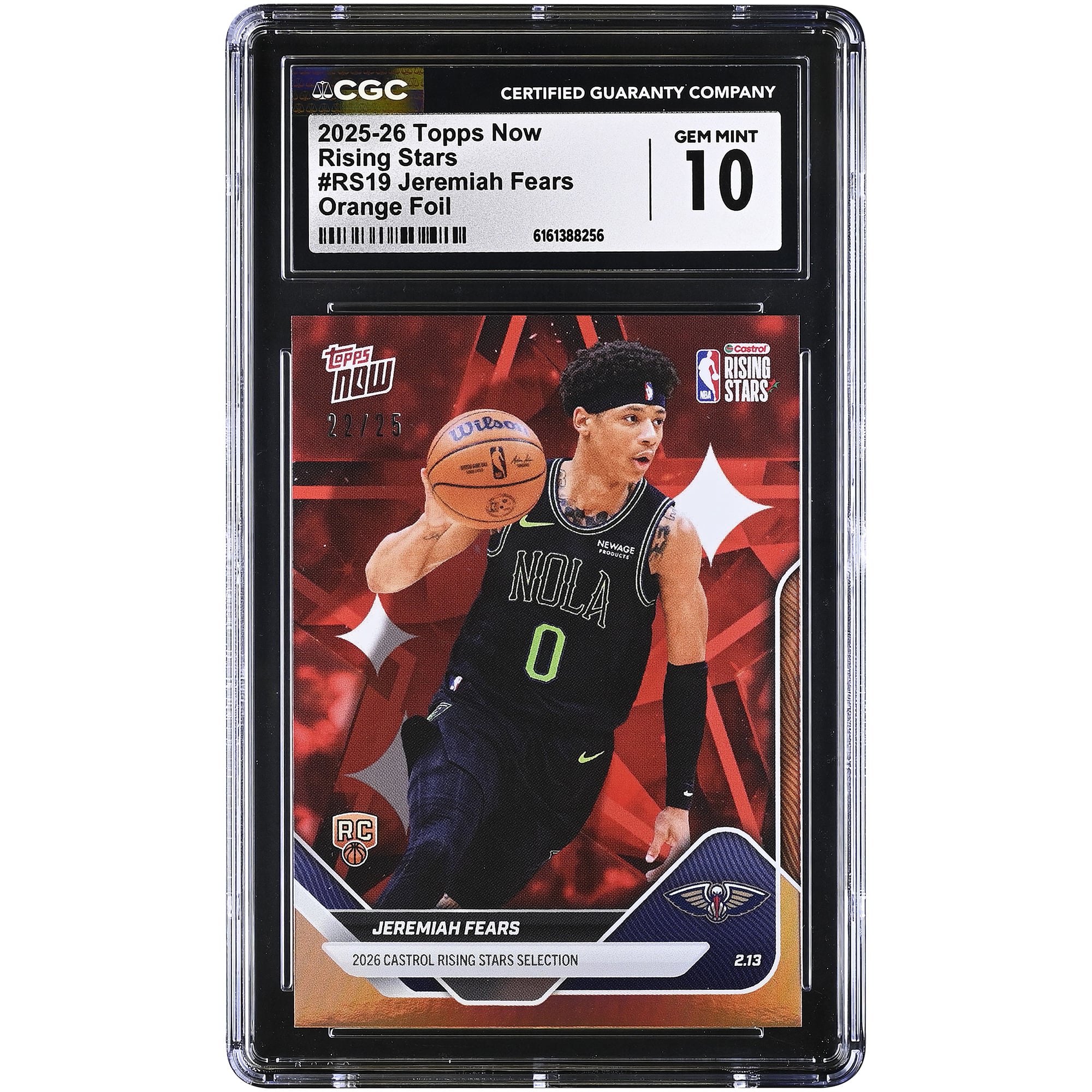 Jeremiah Fears New Orleans Pelicans 2025-26 Topps Now Rising Stars Orange Foil #RS19 #/25 CGC Authenticated 10 Rookie Card