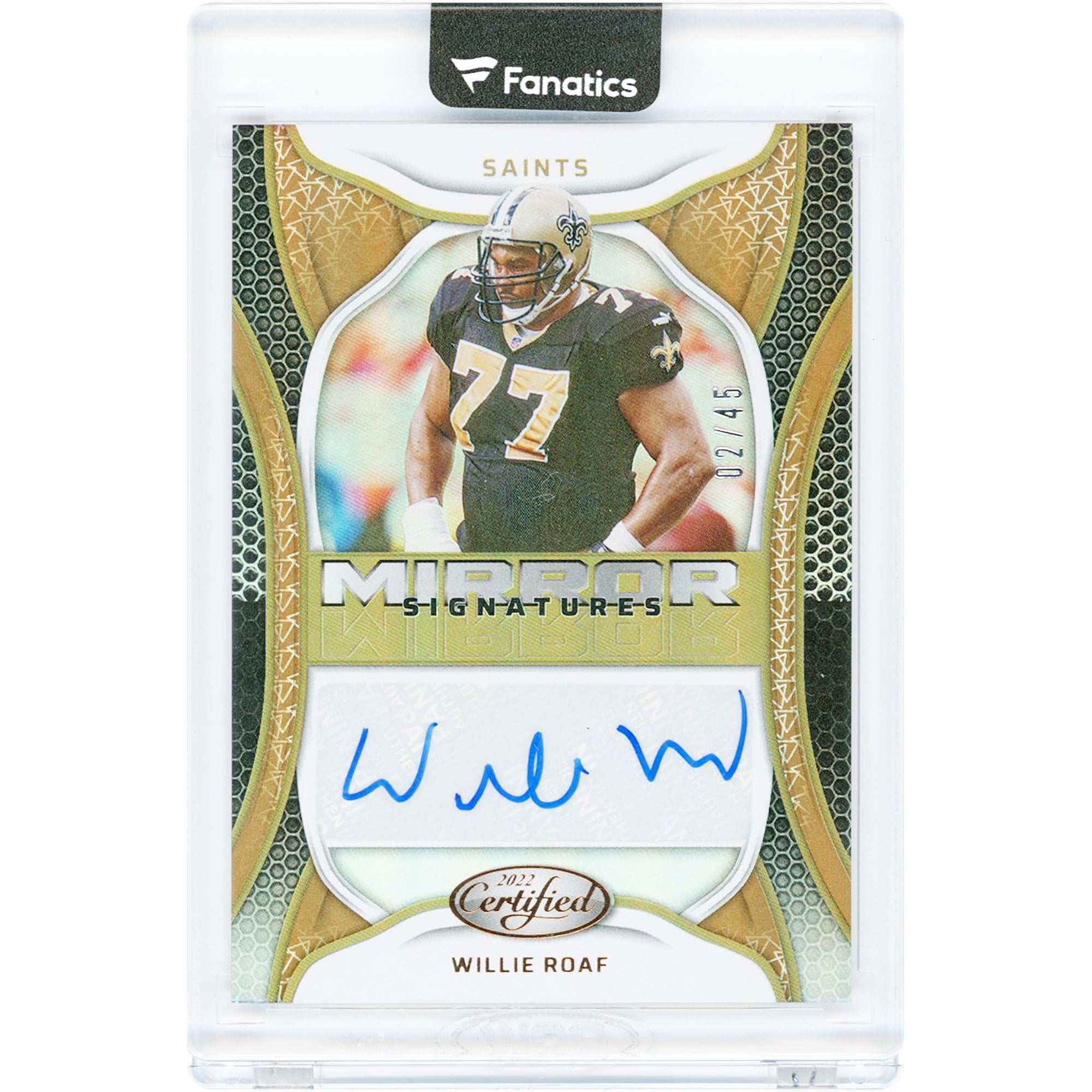 Carte autographiée de Willie Roaf (New Orleans Saints) 2022 Panini Certified Mirror Signatures Bronze #MS-WR #2/45
