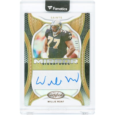 Willie Roaf New Orleans Saints Autographed 2022 Panini Certified Mirror Signatures Bronze #MS-WR #2/45 Card 