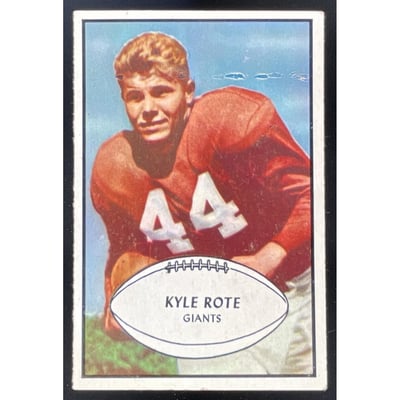 1953 Bowman #25 Kyle Rote