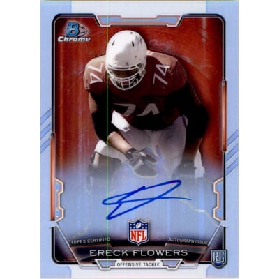 2015 Bowman Chrome Rookie Autographs Refractors #RCRAEF Ereck Flowers