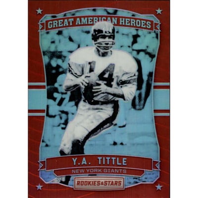 2016 Rookies and Stars Great American Heroes Red #1 Y.A. Tittle